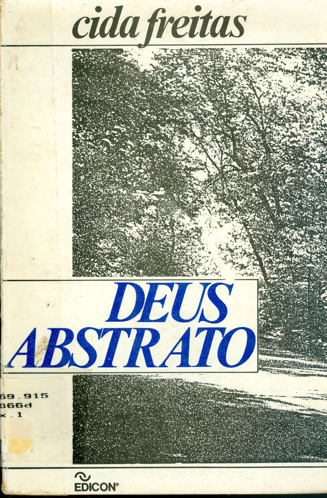 DEUS ABSTRATO: POESIA E CRÔNICAS