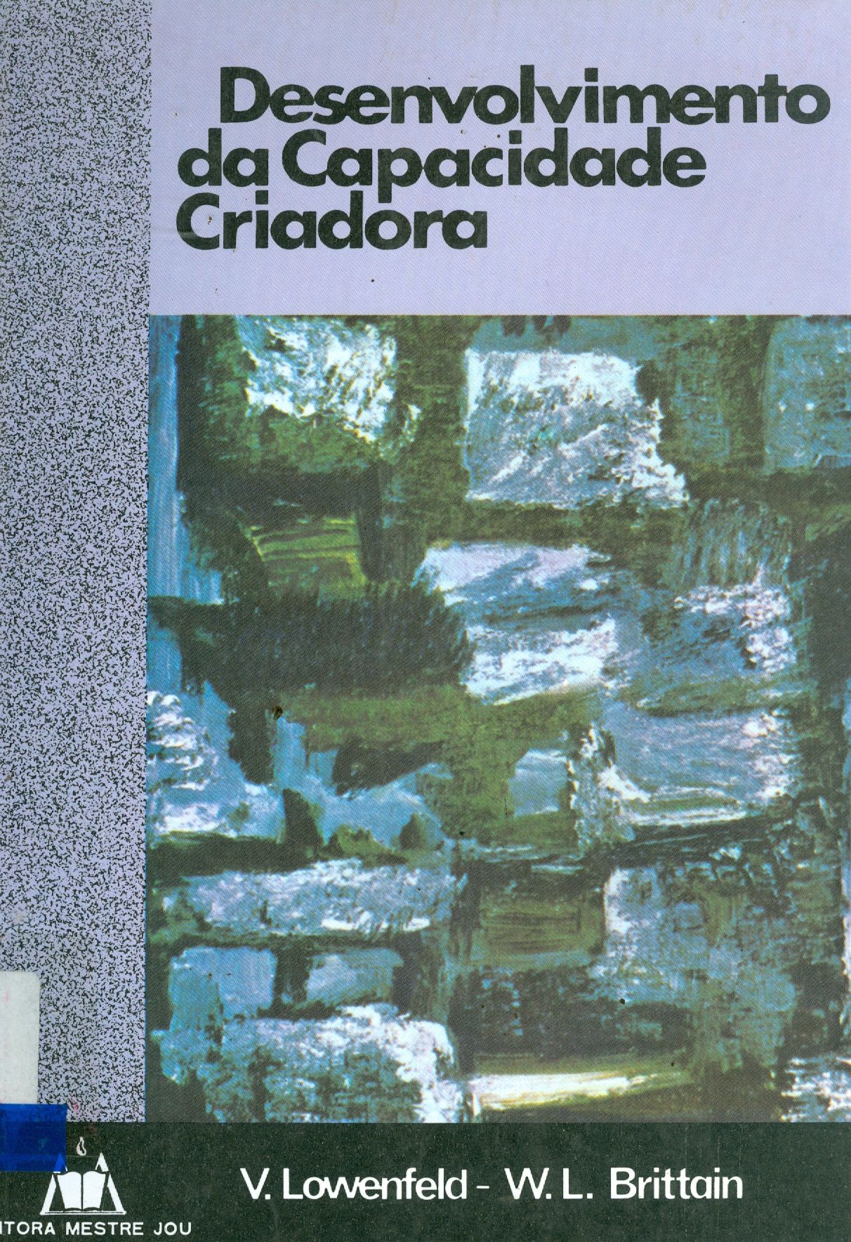 DESENVOLVIMENTO DA CAPACIDADE CRIADORA