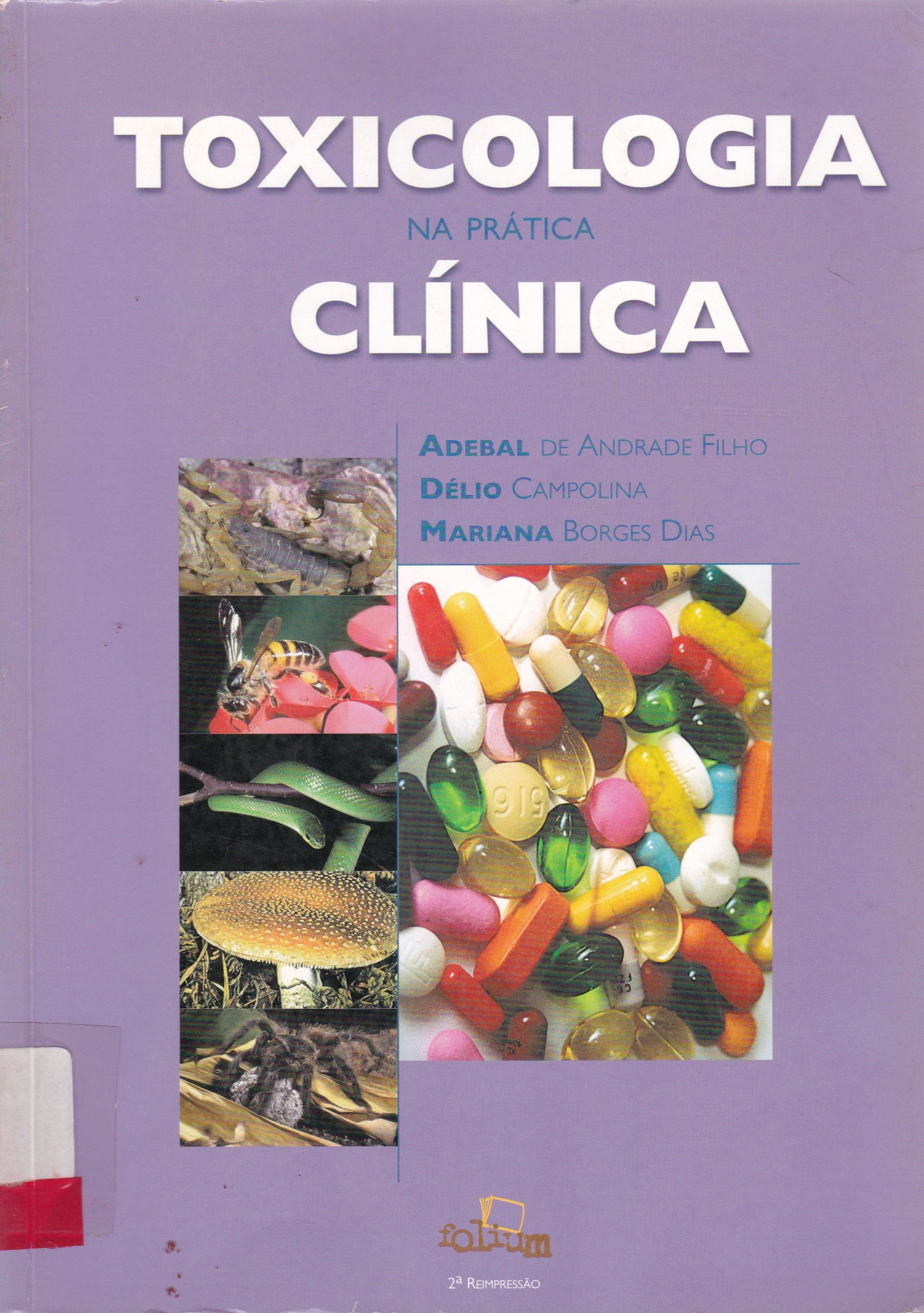 TOXICOLOGIA NA PRÁTICA CLÍNICA