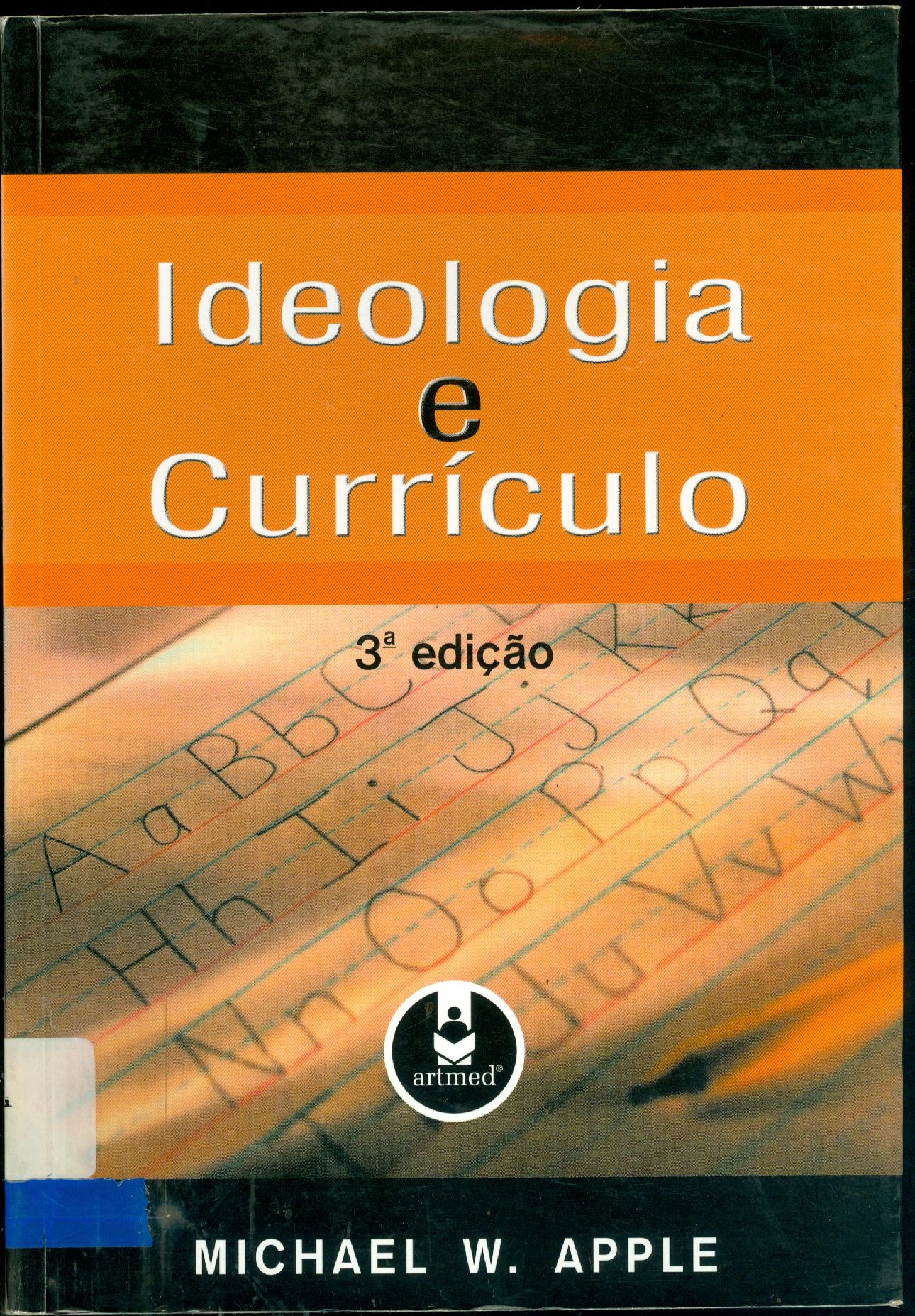 IDEOLOGIA E CURRÍCULO