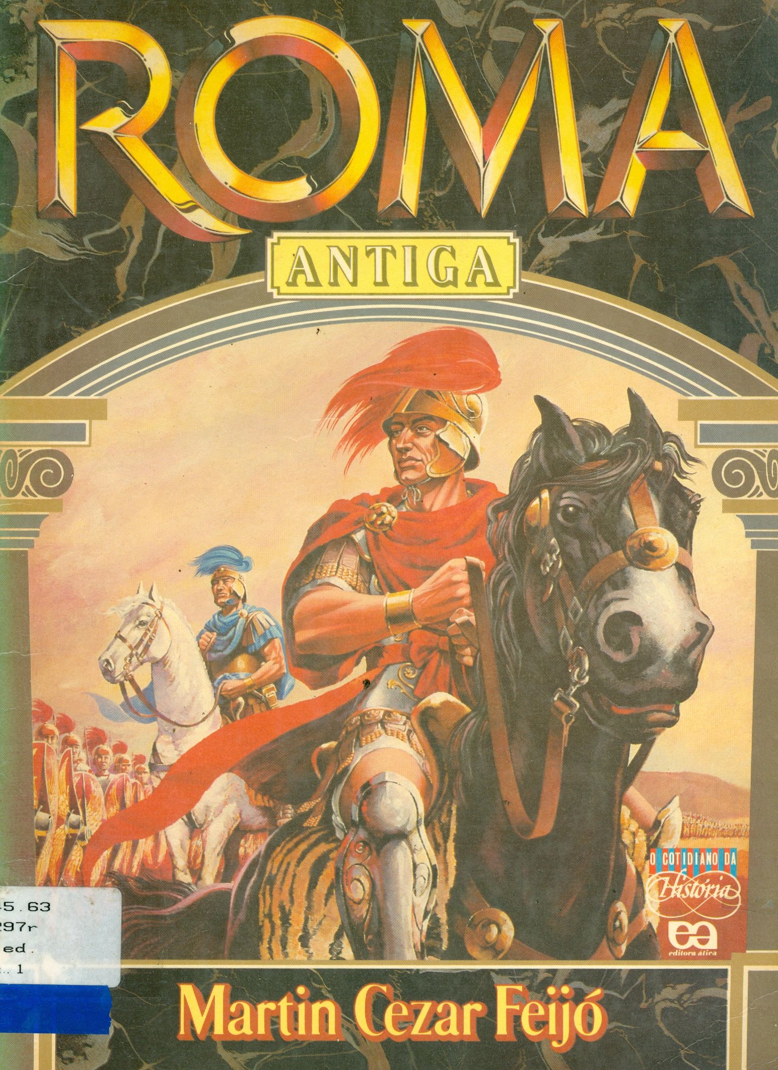 ROMA ANTIGA: A CRISE DA REPÚBLICA 