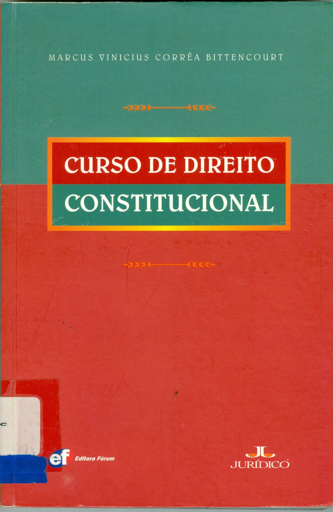 CURSO DE DIREITO CONSTITUCIONAL