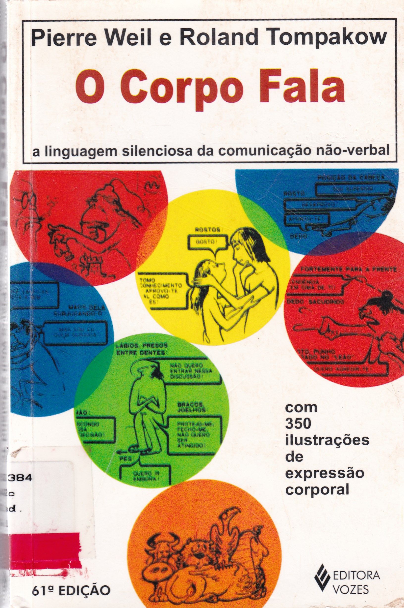 O CORPO FALA: A LINGUAGEM SILENCIOSA DA COMUNICAÇÃO NÃO VERBAL