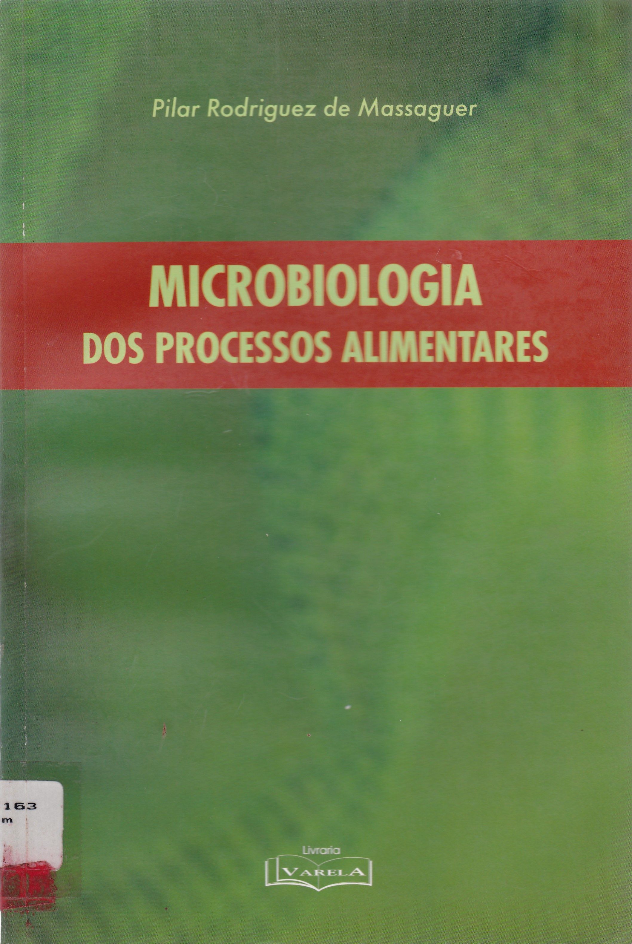 MICROBIOLOGIA DOS PROCESSOS ALIMENTARES