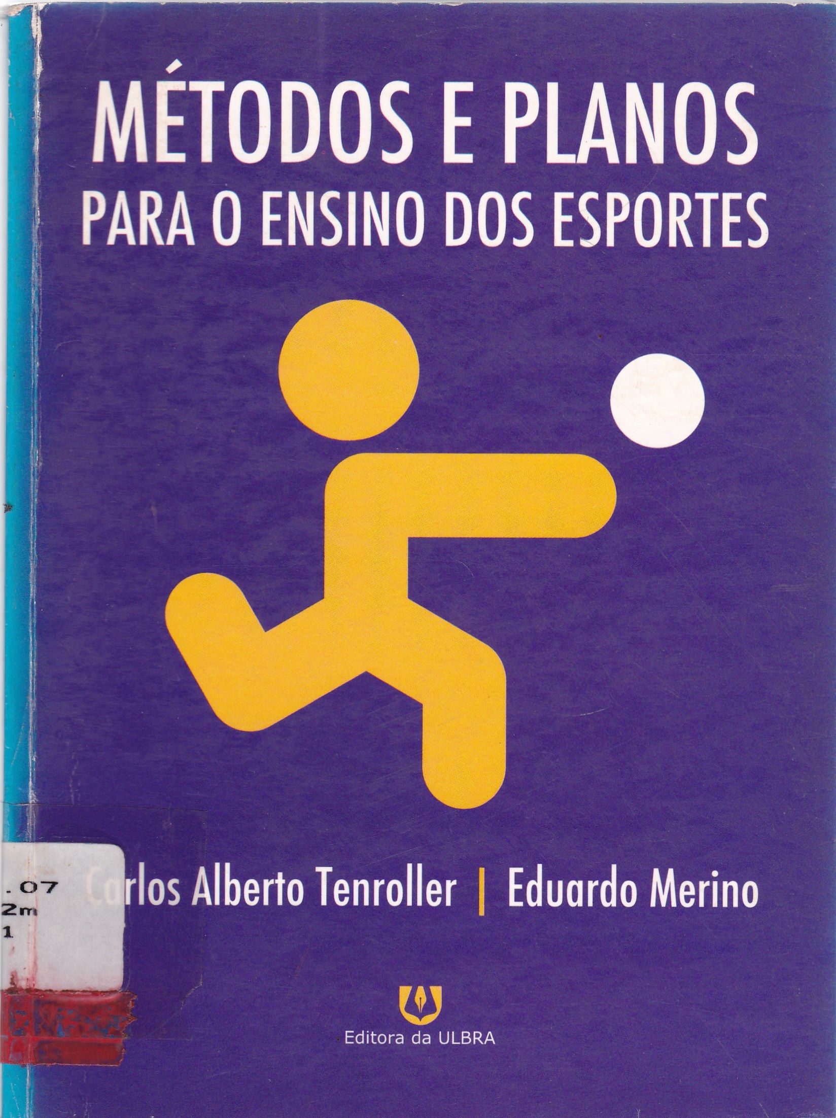 MÉTODOS E PLANOS PARA O ENSINO DOS ESPORTES