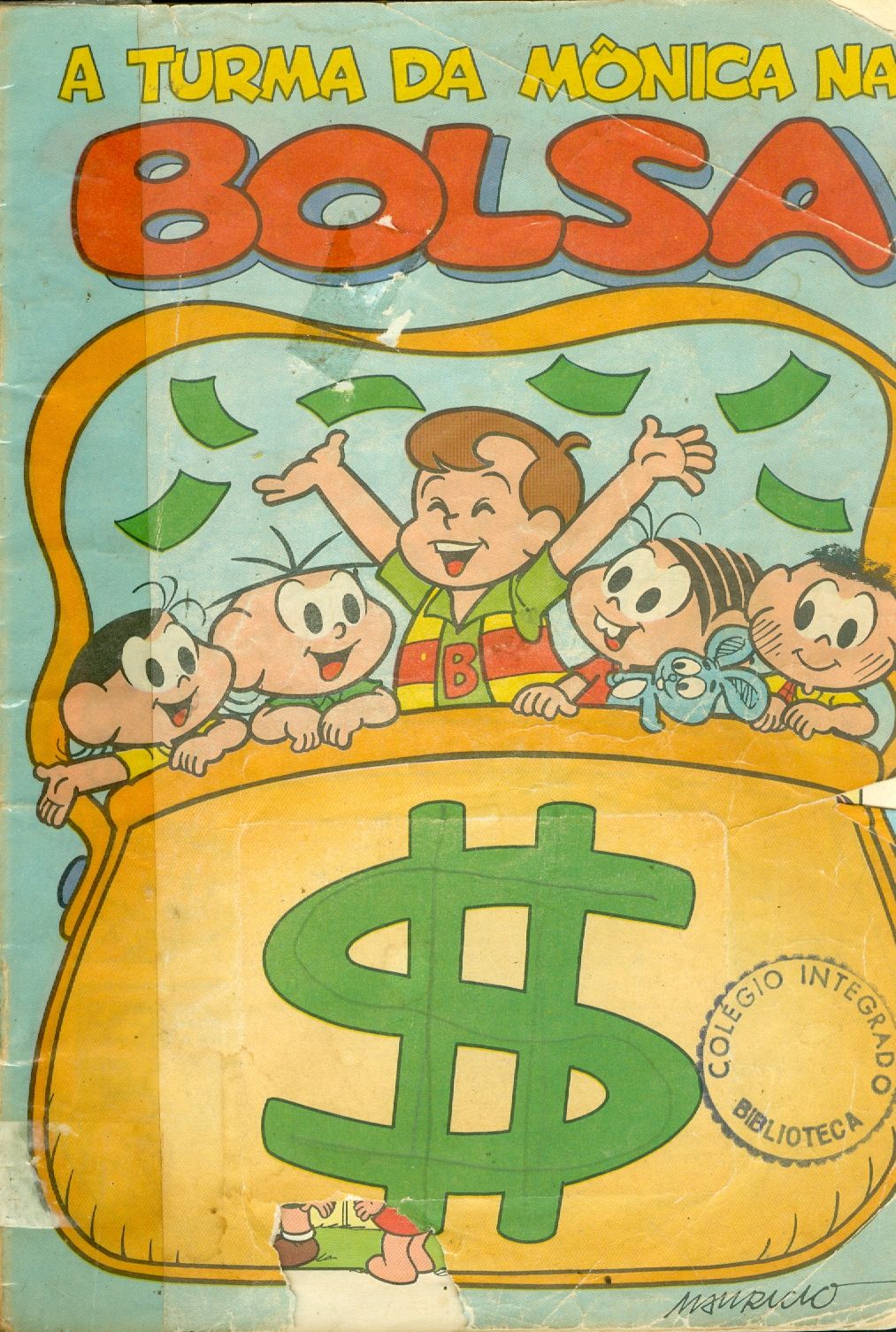 A TURMA DA MÔNICA NA BOLSA DE VALORES