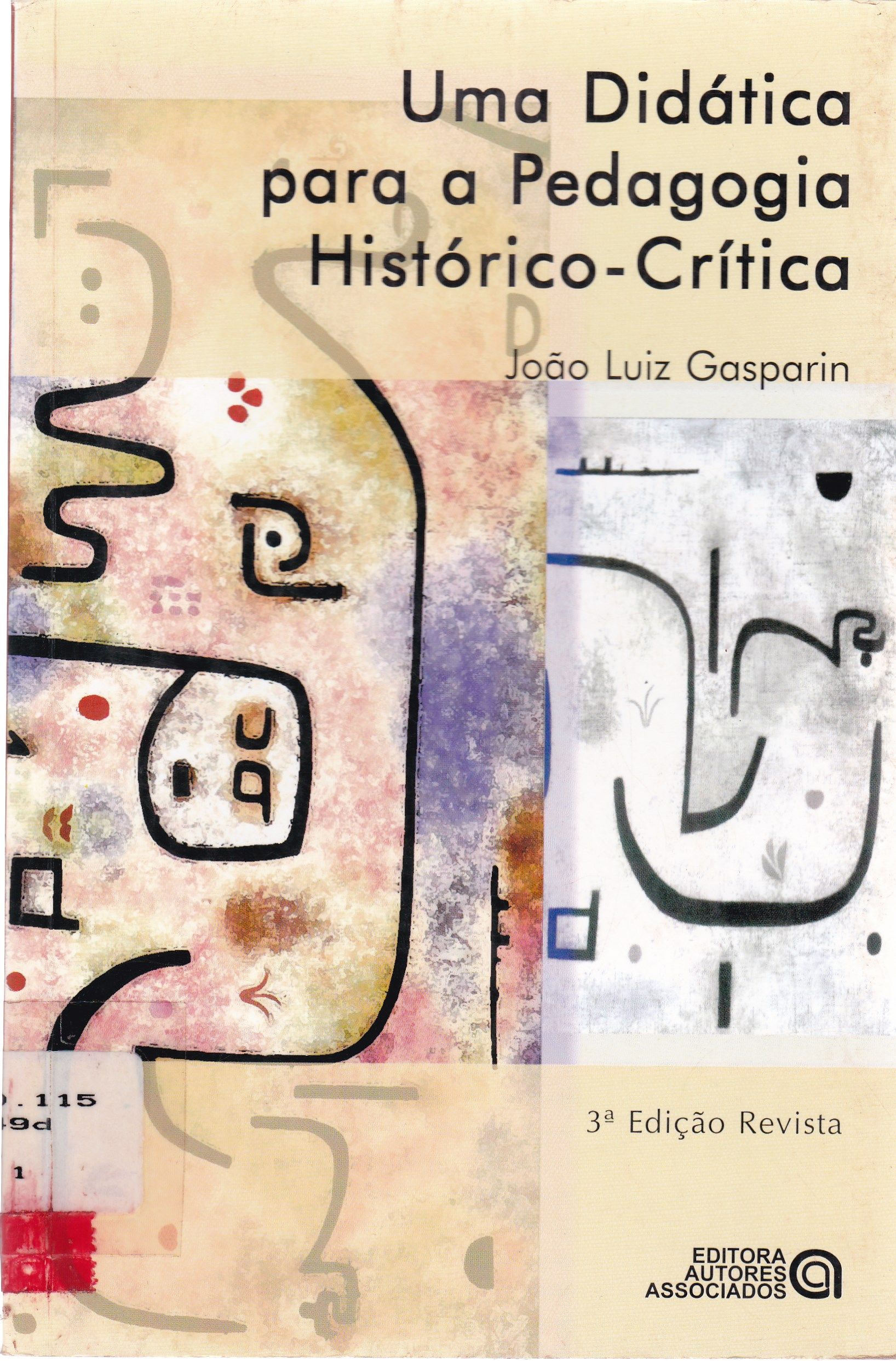 UMA DIDÁTICA PARA A PEDAGOGIA HISTÓRICO-CRÍTICA