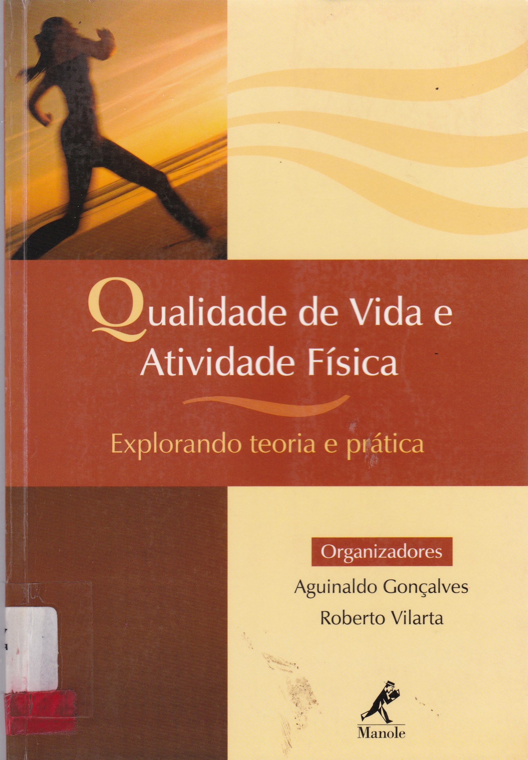 QUALIDADE DE VIDA E ATIVIDADE FÍSICA: EXPLORANDO TEORIAS E PRÁTICAS