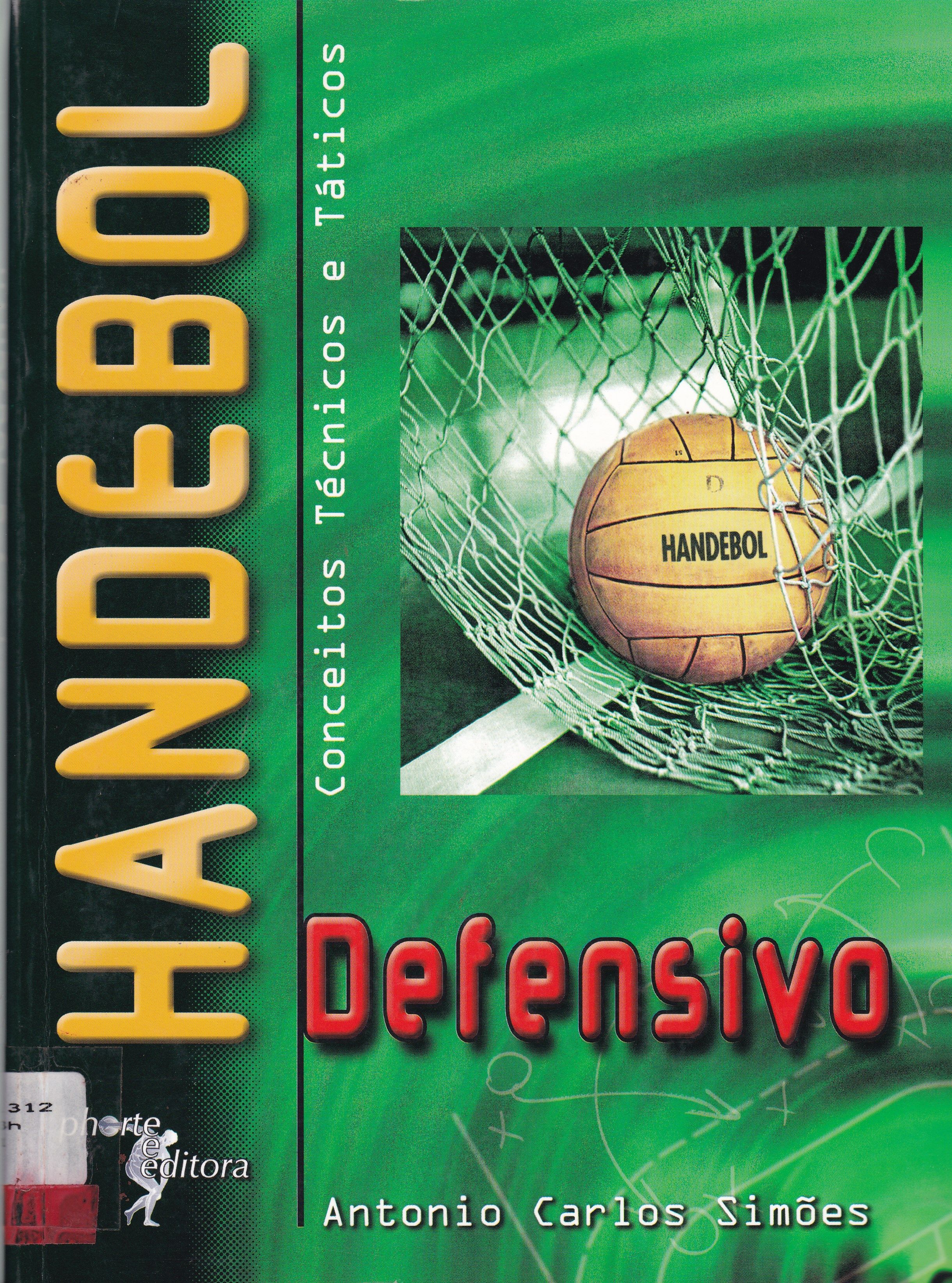 HANDEBOL DEFENSIVO: CONCEITOS TÉCNICOS E TÁTICOS