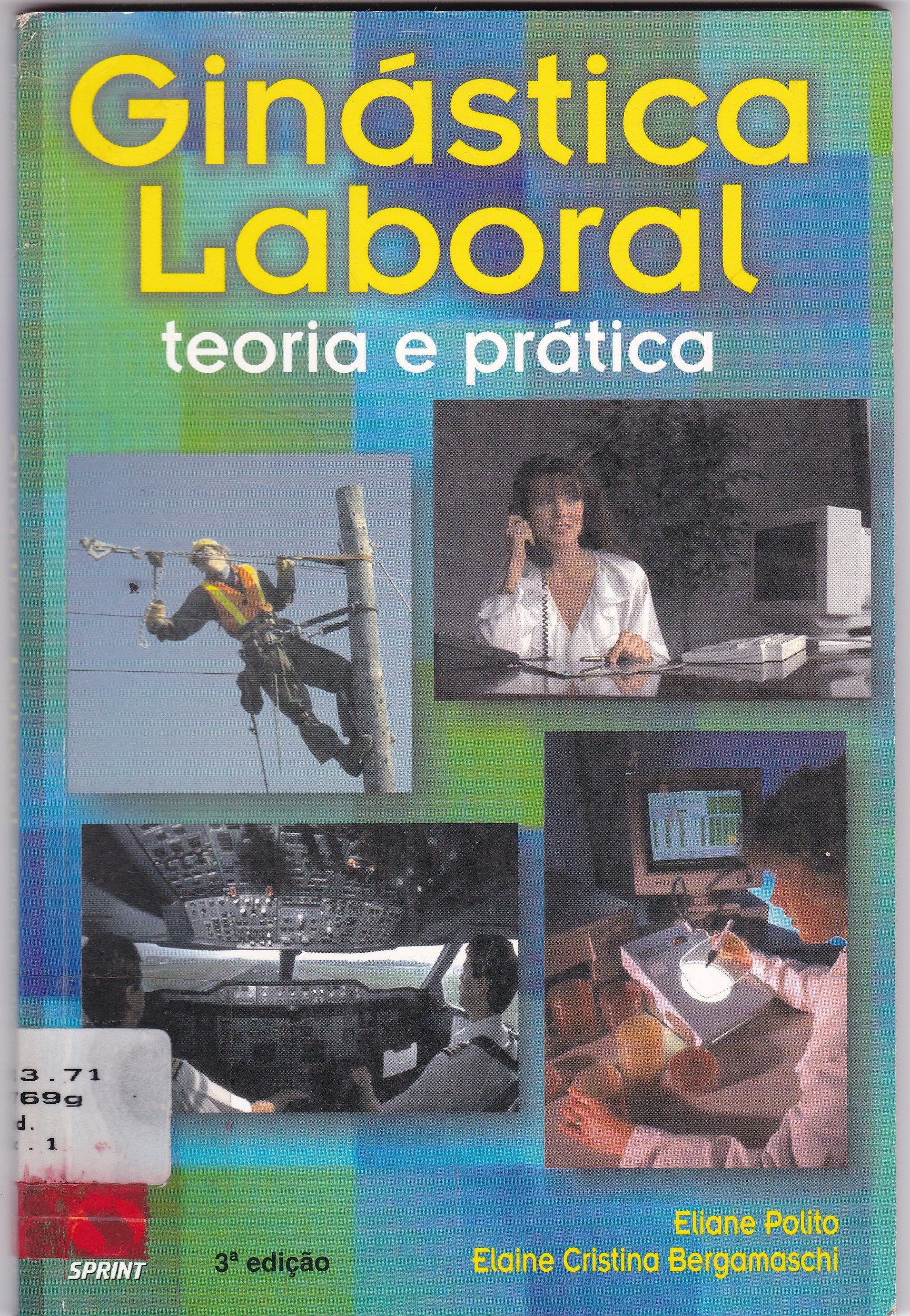 GINÁSTICA LABORAL: TEORIA E PRÁTICA