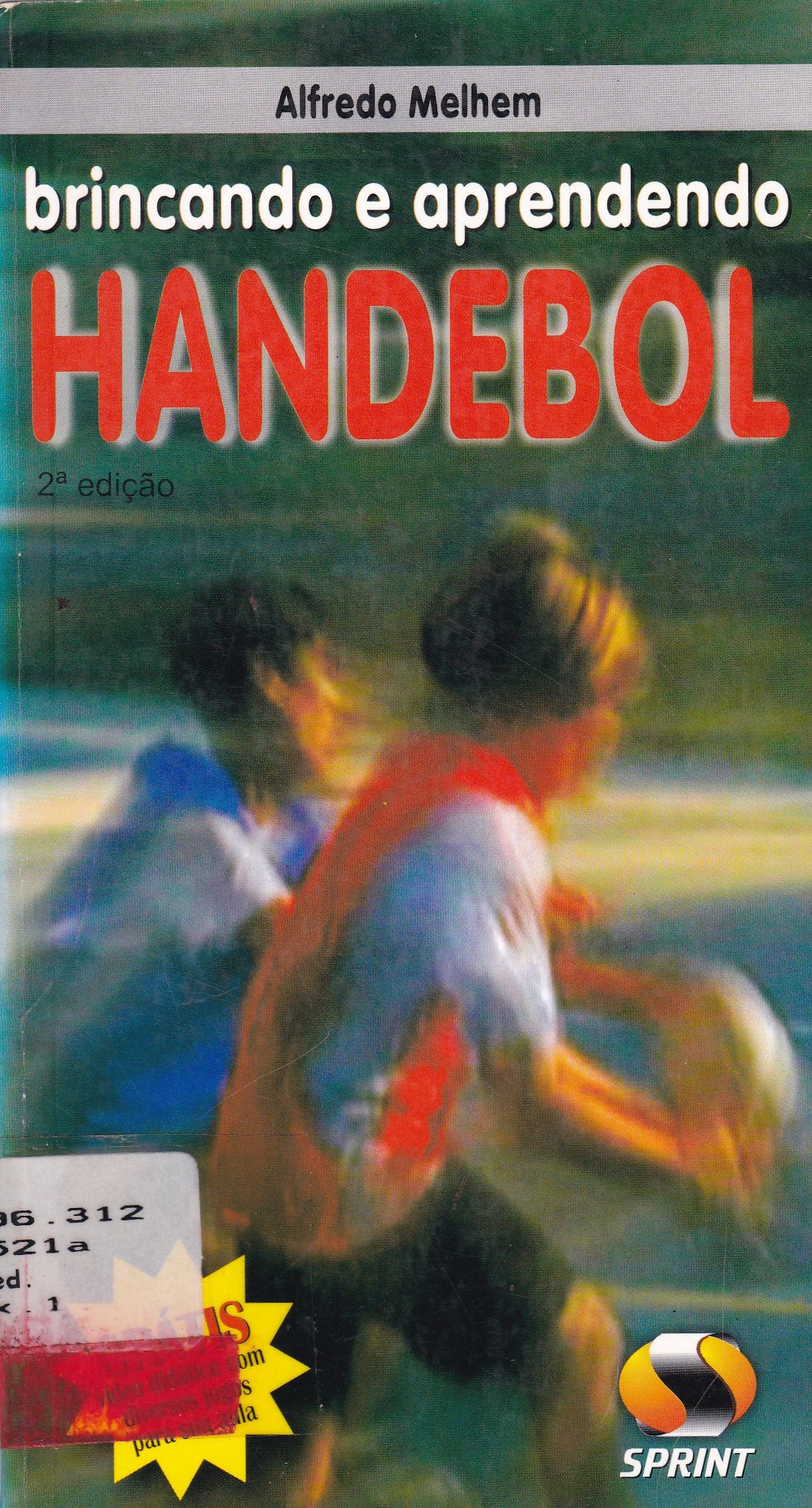 BRINCANDO E APRENDENDO HANDEBOL