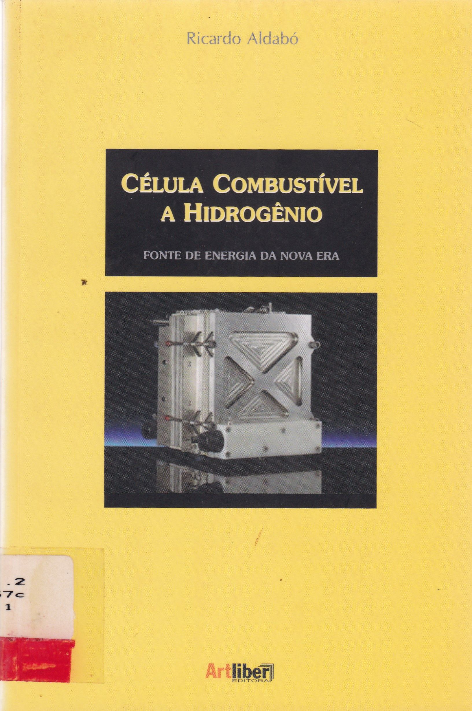 CÉLULA COMBUSTÍVEL A HIDROGÊNIO: FONTE DE ENERGIA DA NOVA ERA