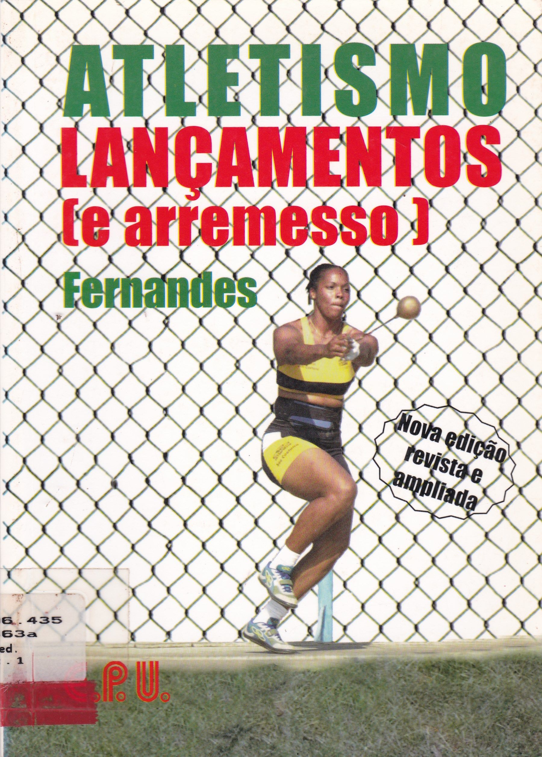 ATLETISMO: LANÇAMENTOS E ARREMESSO