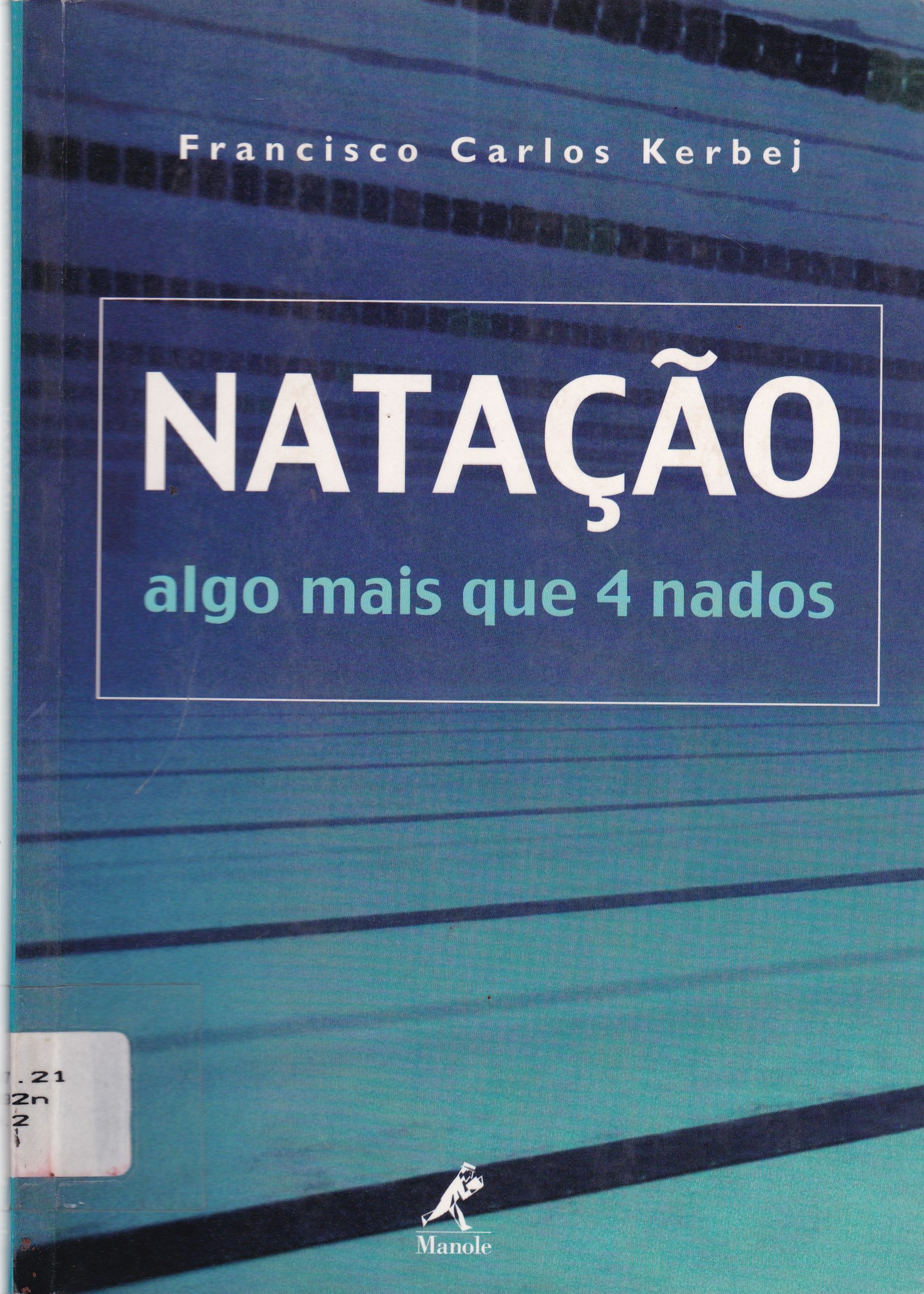 NATAÇÃO: ALGO MAIS QUE 4 NADOS