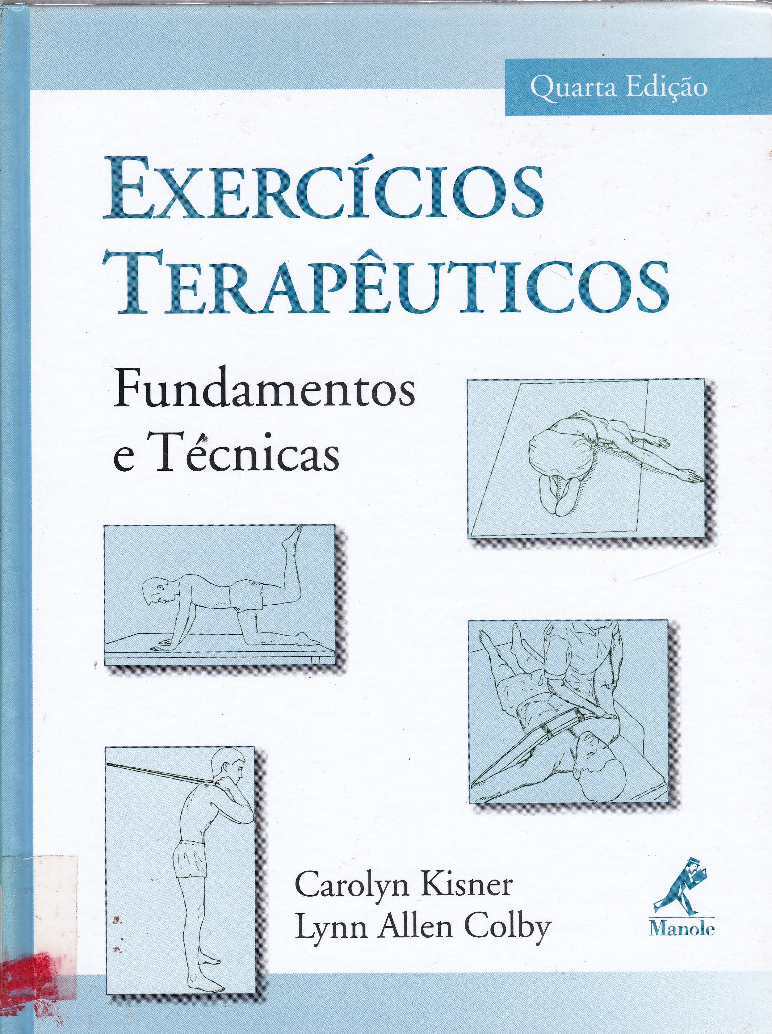 EXERCÍCIOS TERAPÊUTICOS: FUNDAMENTOS E TÉCNICAS