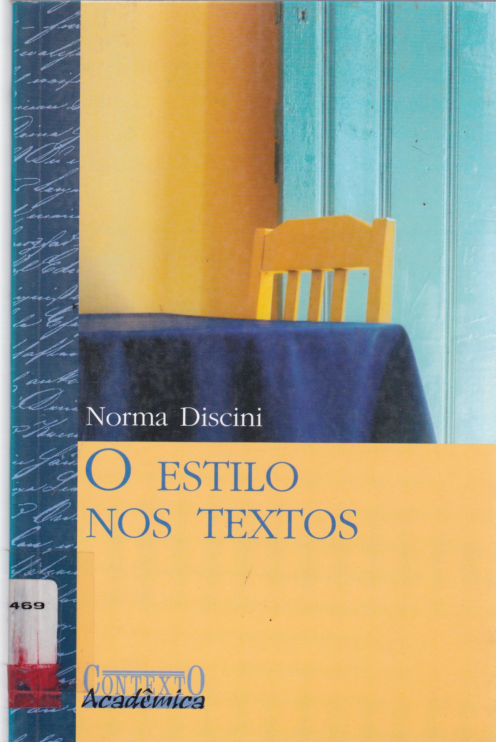 O ESTILO NOS TEXTOS: HISTÓRIA EM QUADRINHOS, MÍDIA, LITERATURA