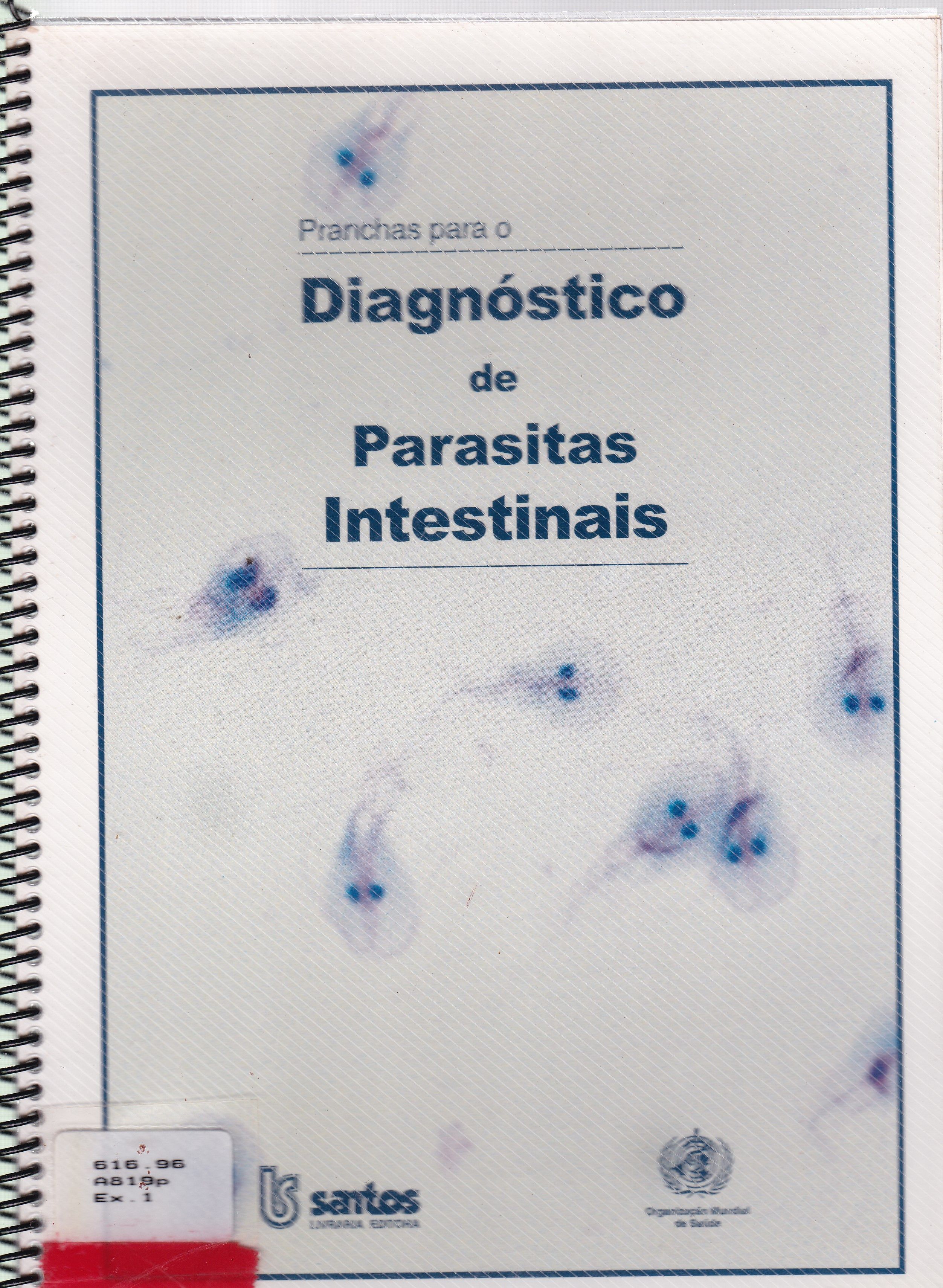 PRANCHAS PARA O DIAGNÓSTICO DE PARASITAS INTESTINAIS