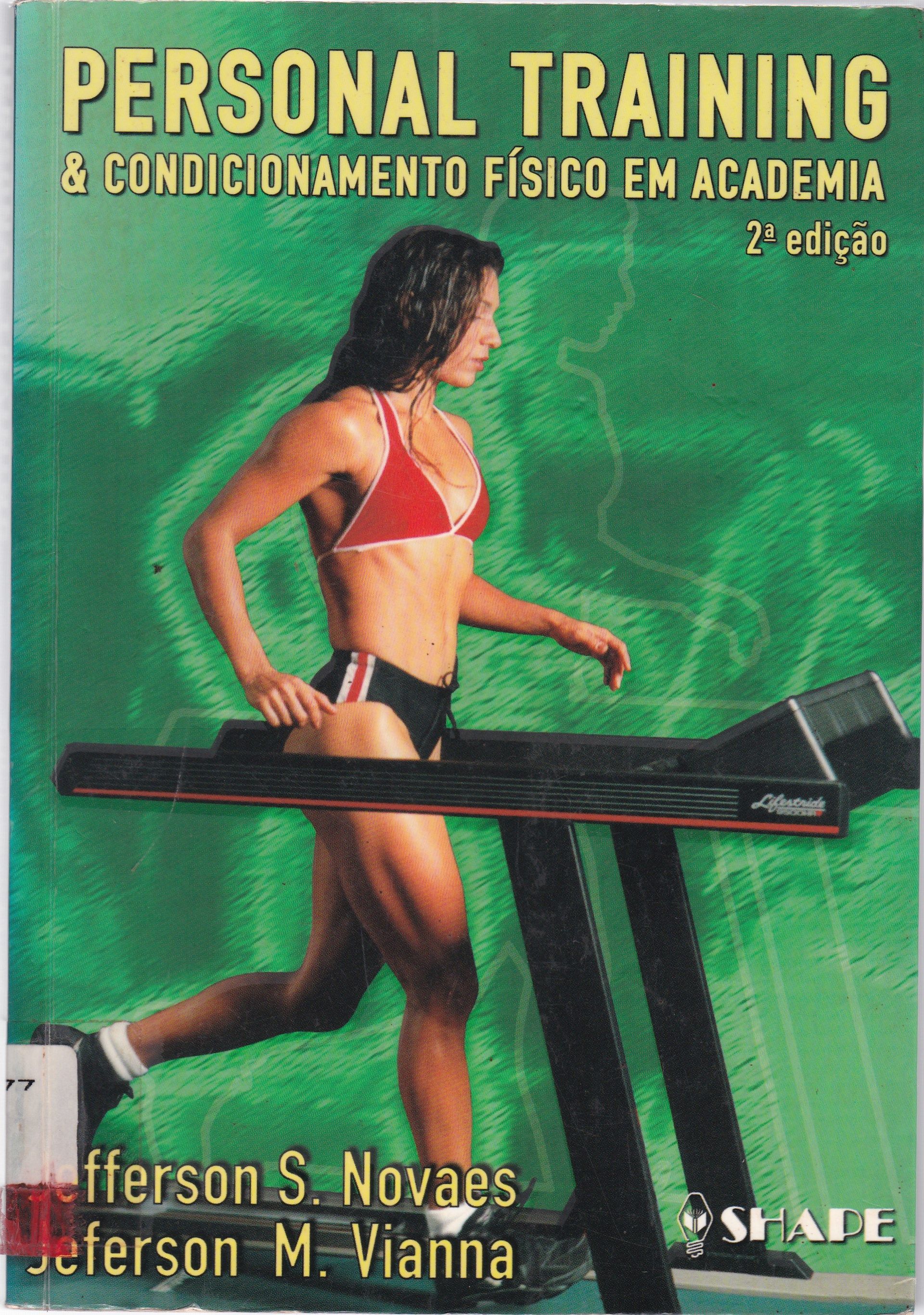 PERSONAL TRAINING E CONDICIONAMENTO FÍSICO EM ACADEMIA