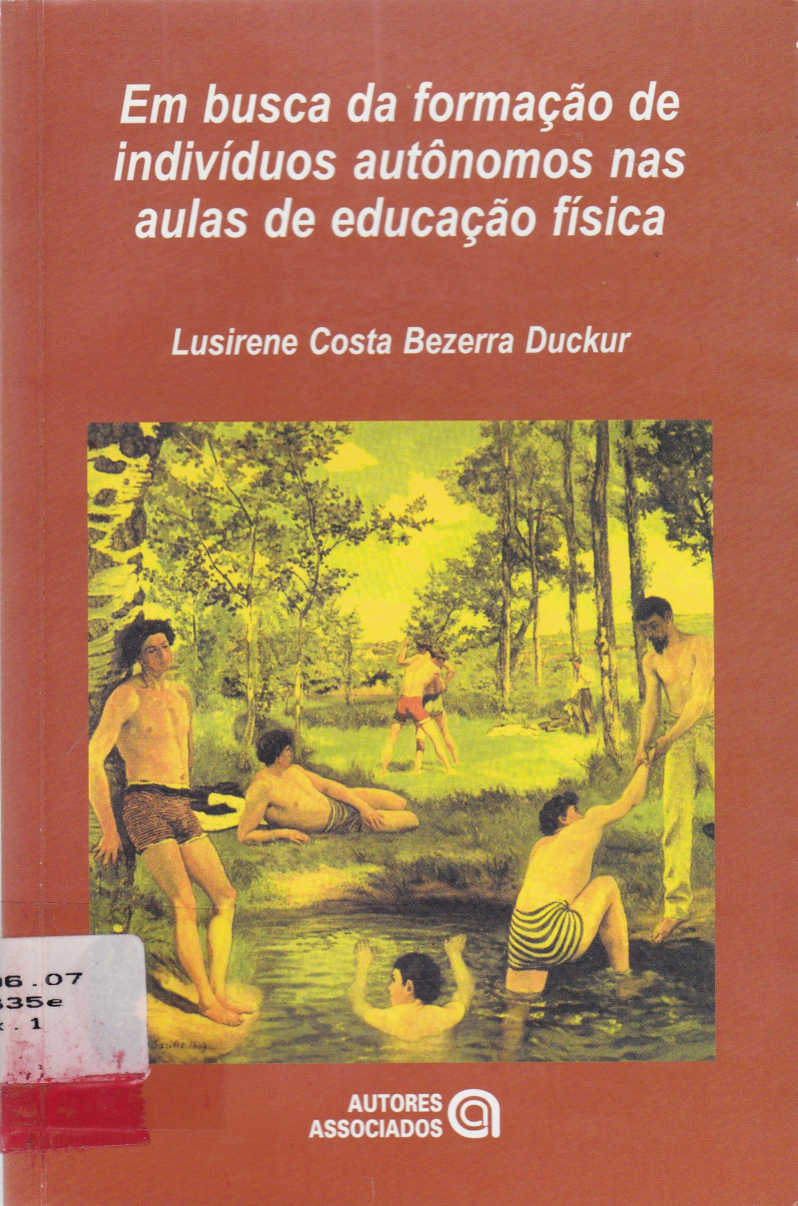 EM BUSCA DA FORMAÇÃO DE INDIVÍDUOS AUTÔNOMOS NAS AULAS DE EDUCAÇÃO FÍSICA