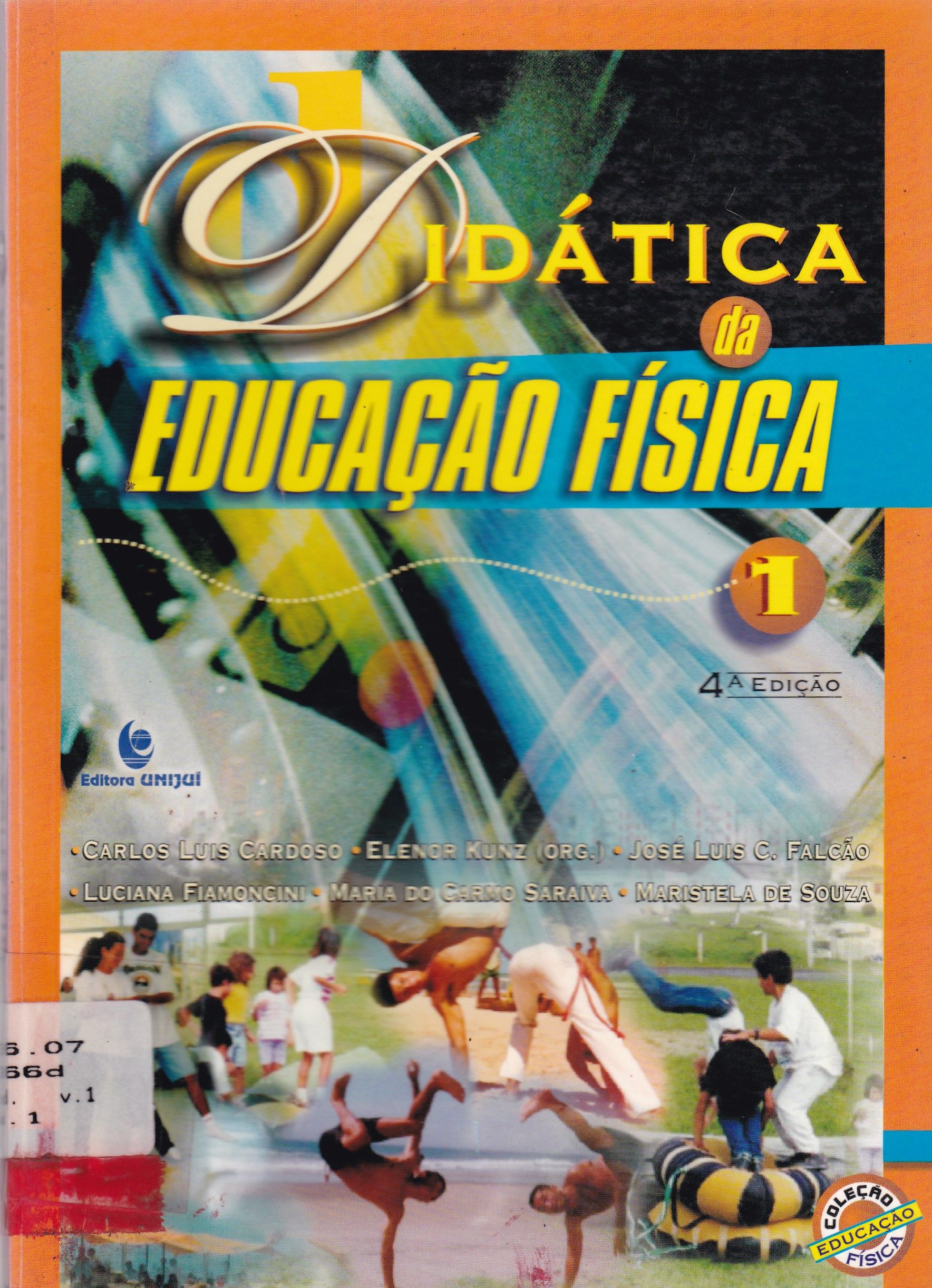 DIDÁTICA DA EDUCAÇÃO FÍSICA - V. 1