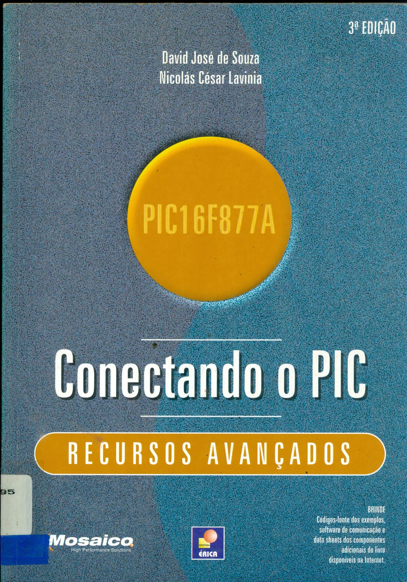 CONECTANDO O PIC 16F877A: RECURSOS AVANÇADOS