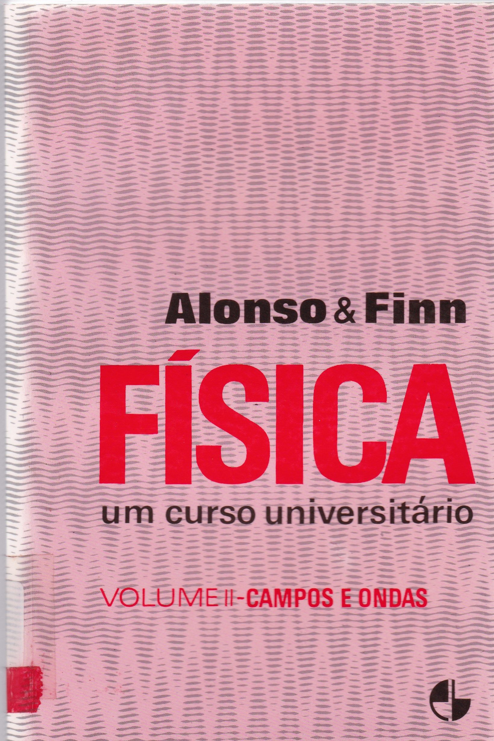 FÍSICA: UM CURSO UNIVERSITÁRIO - V. 2