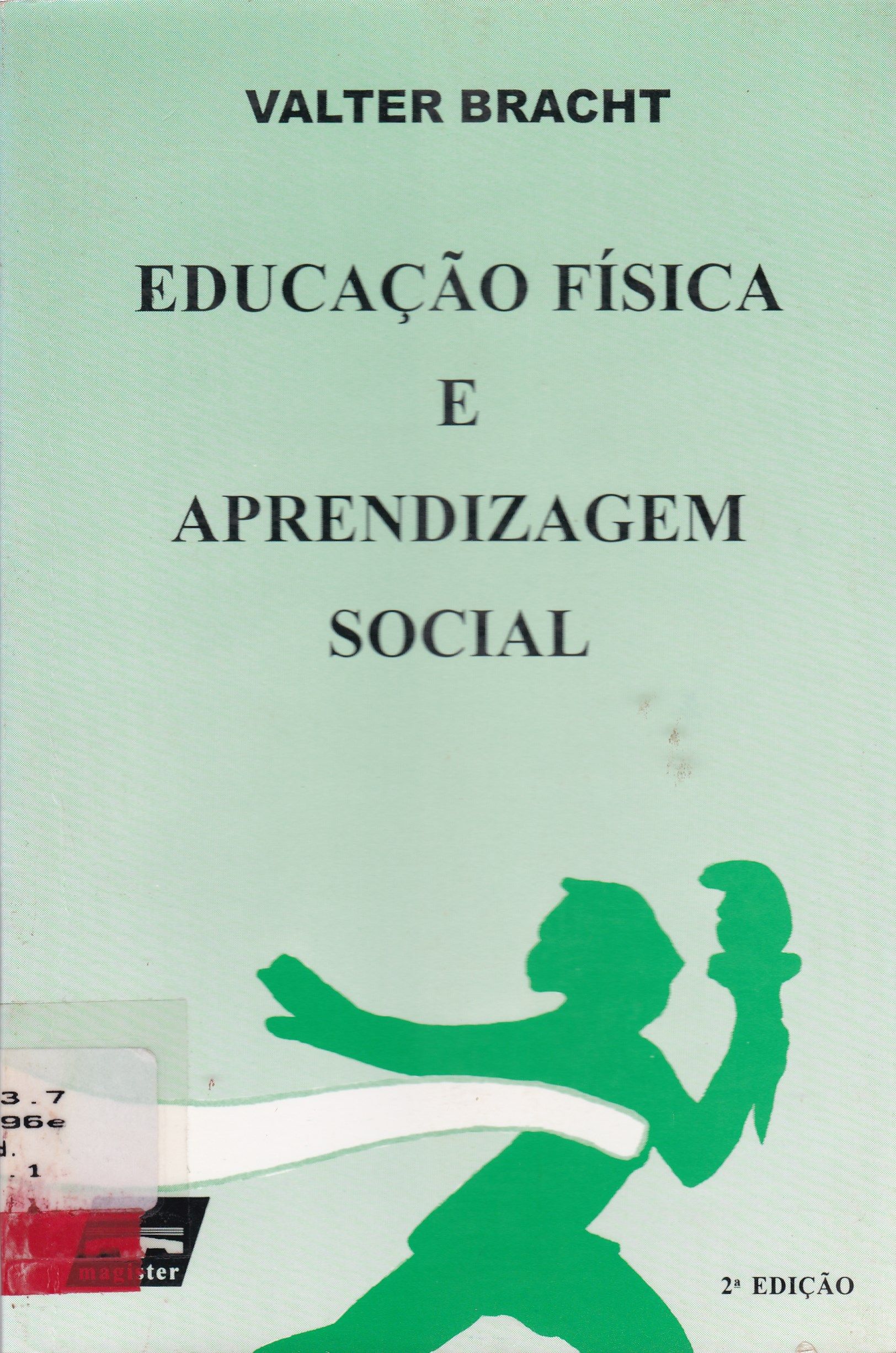EDUCAÇÃO FÍSICA E APRENDIZAGEM SOCIAL