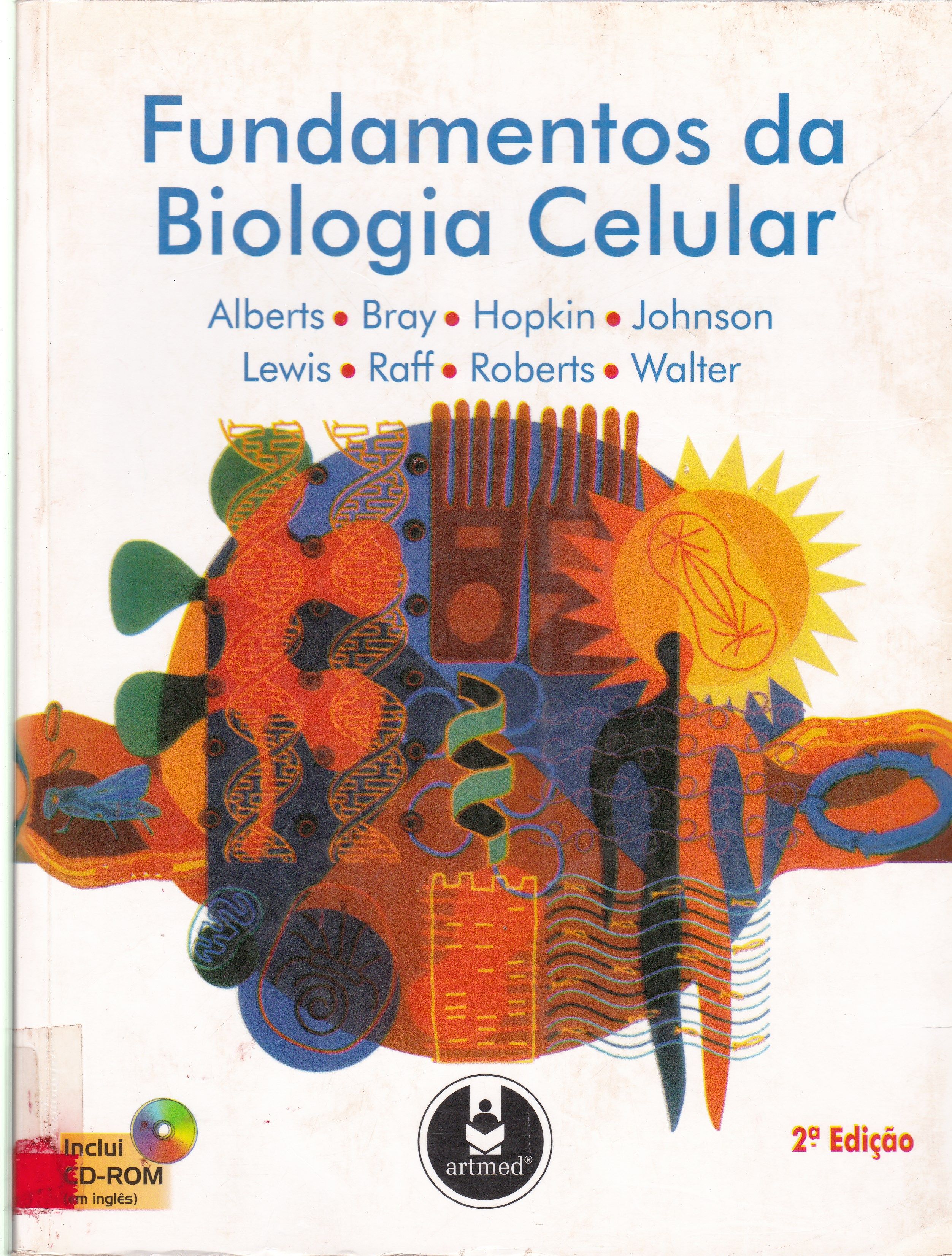 FUNDAMENTOS DA BIOLOGIA CELULAR