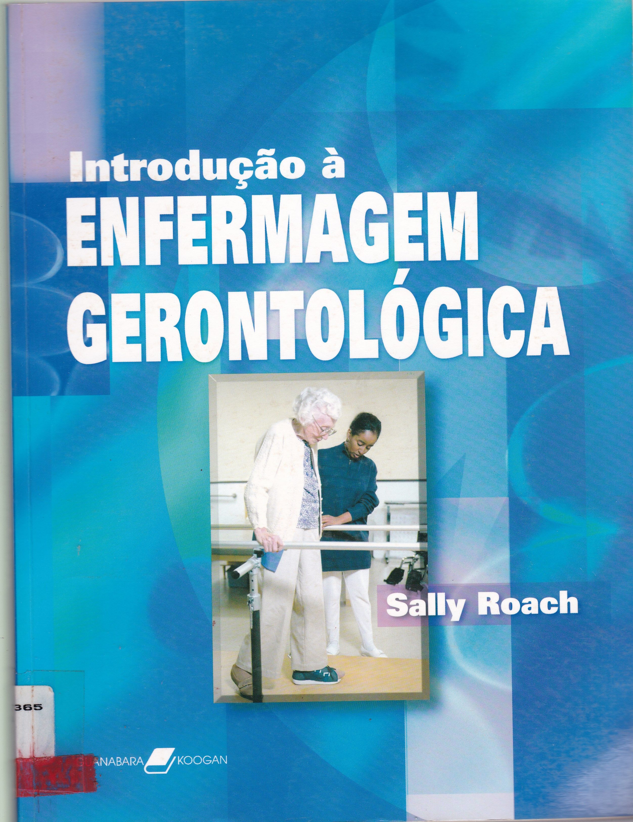 INTRODUÇÃO À ENFERMAGEM GERONTOLÓGICA