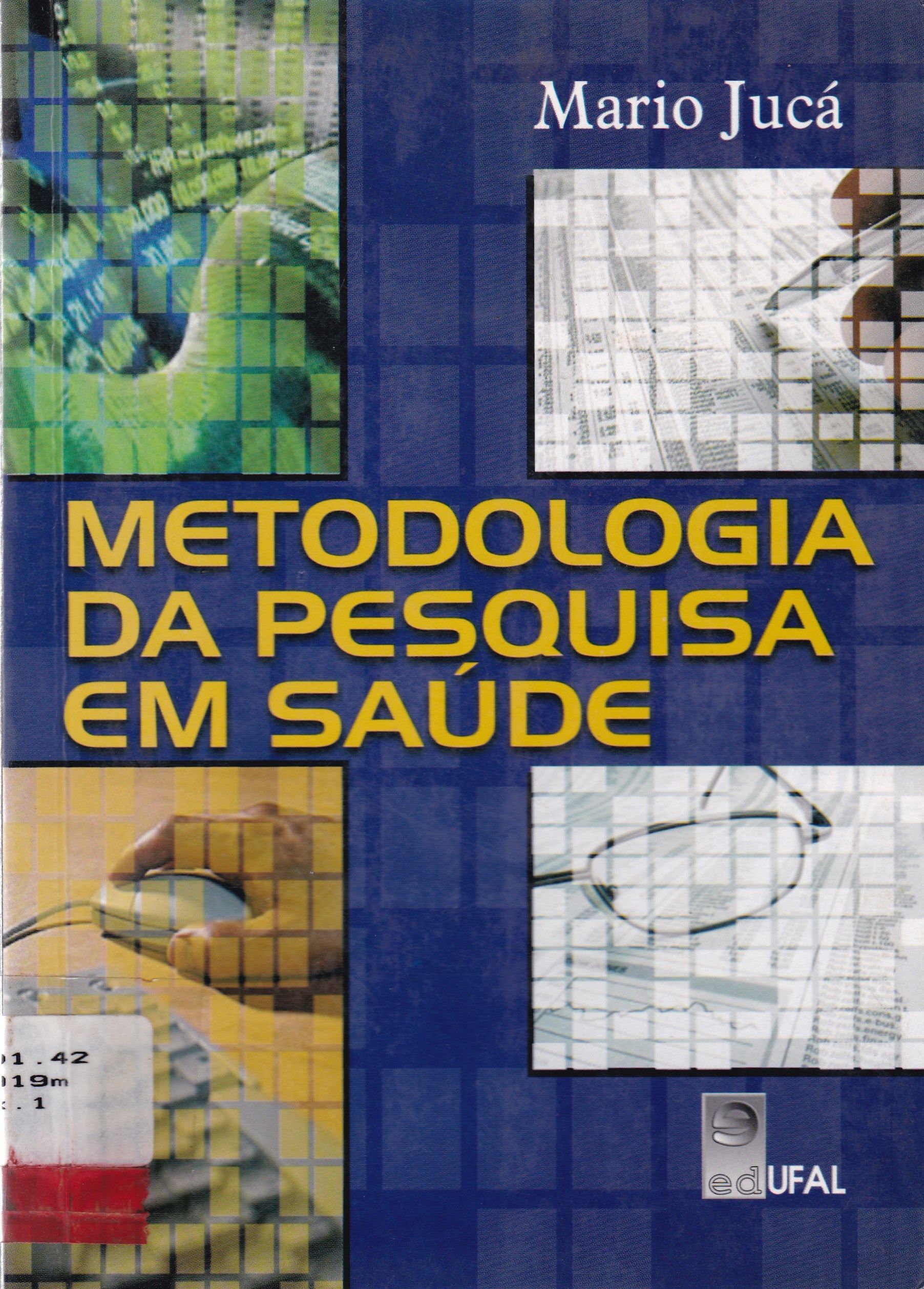 METODOLOGIA DA PESQUISA EM SAÚDE
