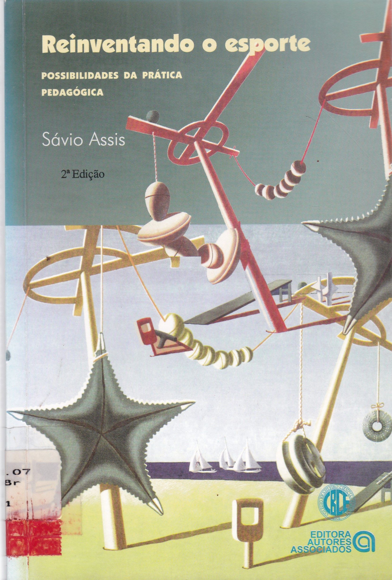 REINVENTANDO O ESPORTE: POSSIBILIDADES DA PRÁTICA PEDAGÓGICA