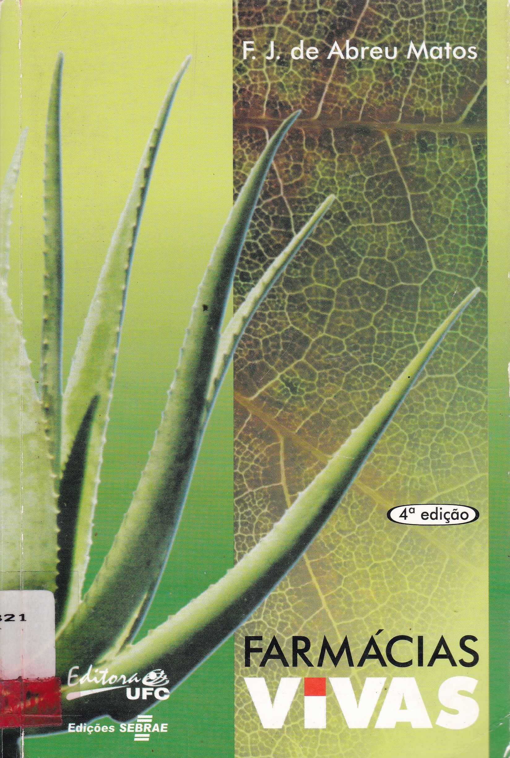 FARMÁCIAS VIVAS: SISTEMA DE UTILIZAÇÃO DE PLANTAS MEDICINAIS PROJETADO PRA PEQUENAS COMUNIDADES