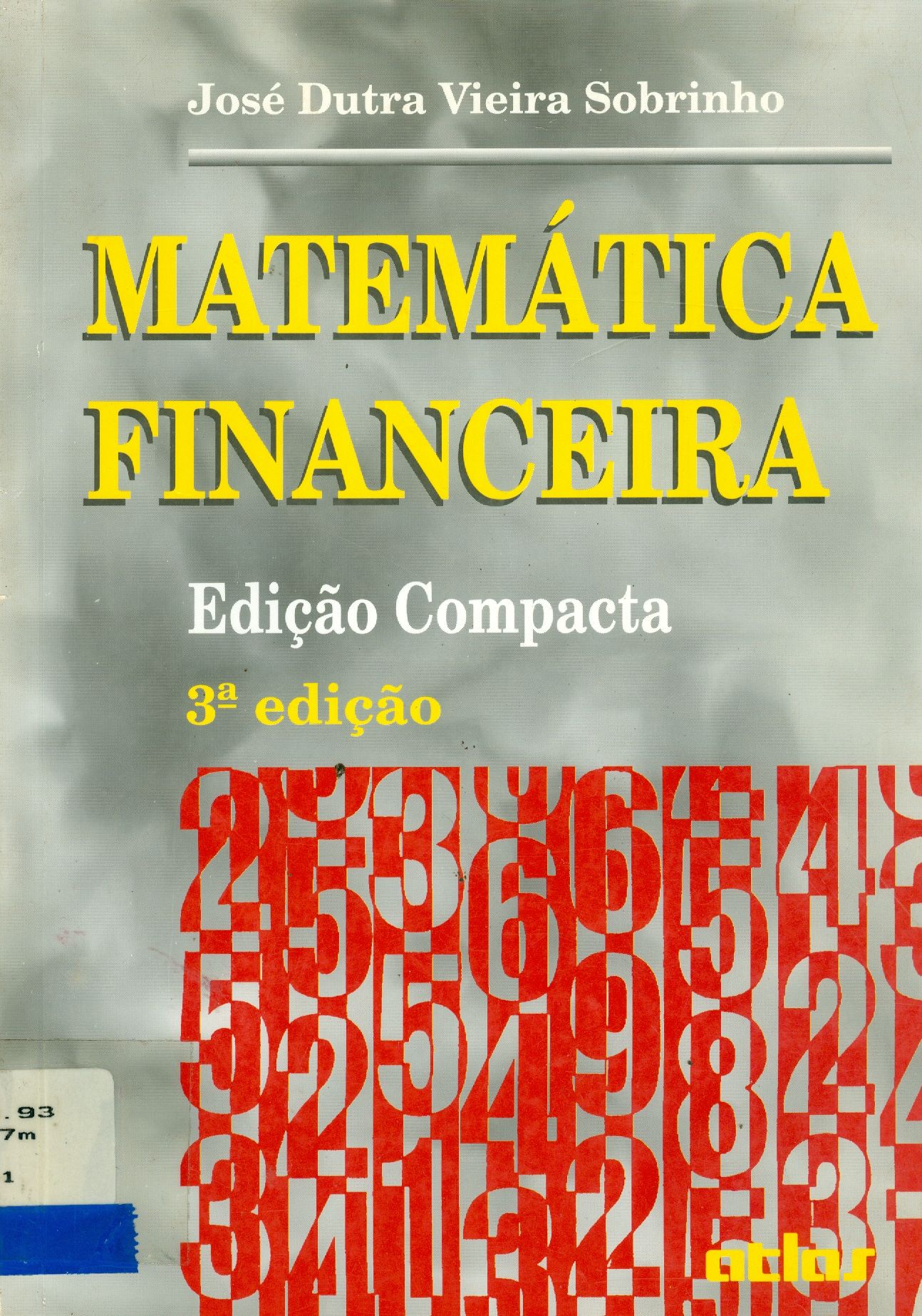 MATEMÁTICA FINANCEIRA: EDIÇÃO COMPACTA