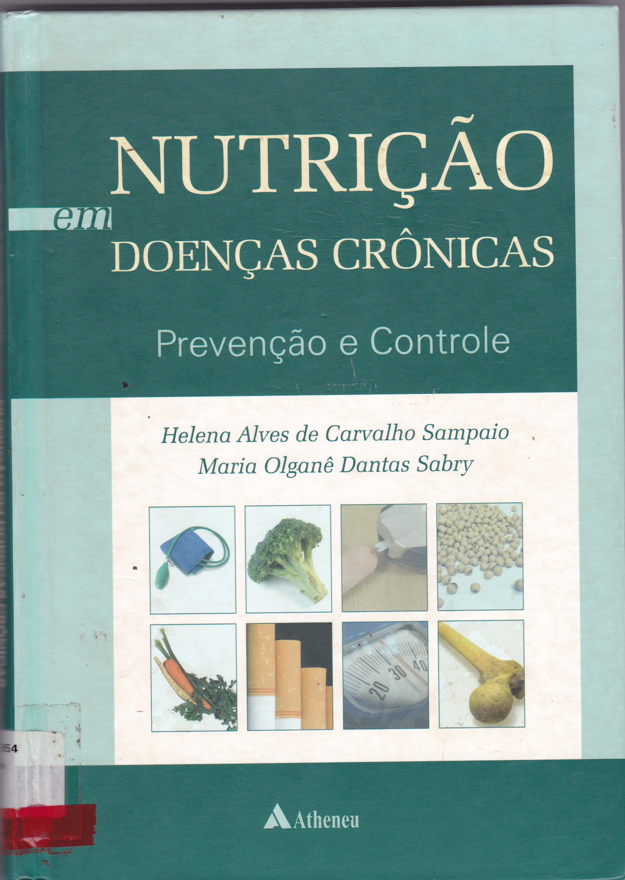 NUTRIÇÃO EM DOENÇAS CRÔNICAS: PREVENÇÃO E CONTROLE