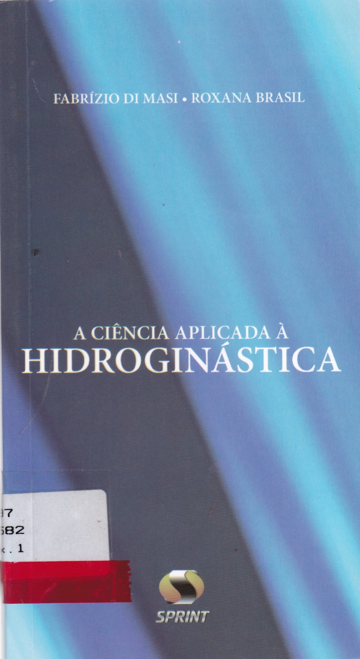 CIÊNCIA APLICADA À HIDROGINÁSTICA, A