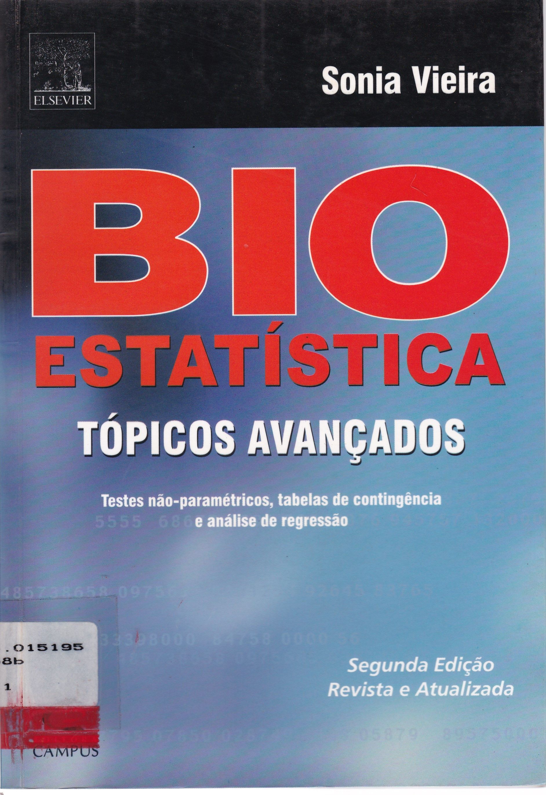 BIOESTATÍSTICA: TÓPICOS AVANÇADOS