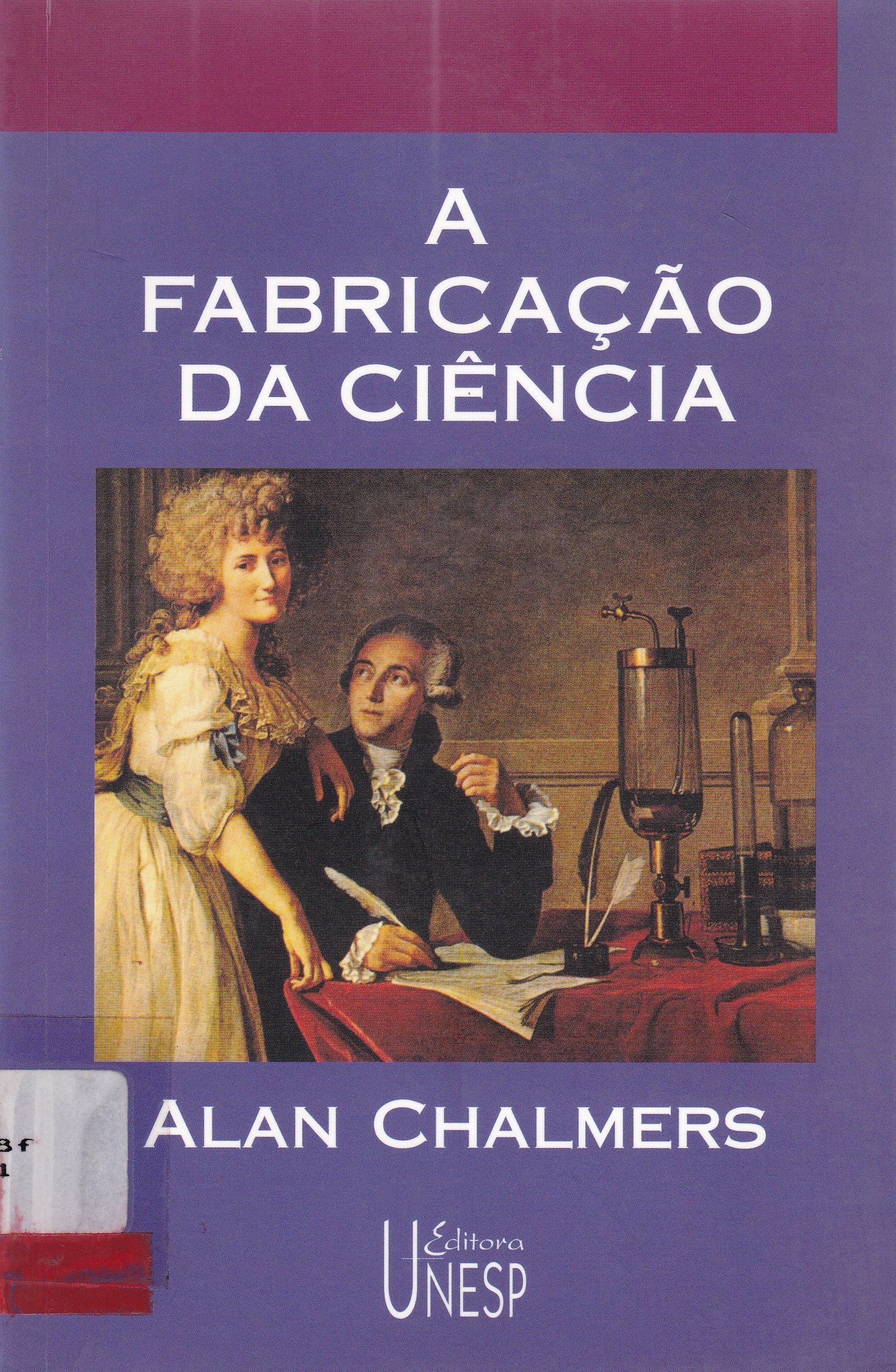 A FABRICAÇÃO DA CIÊNCIA