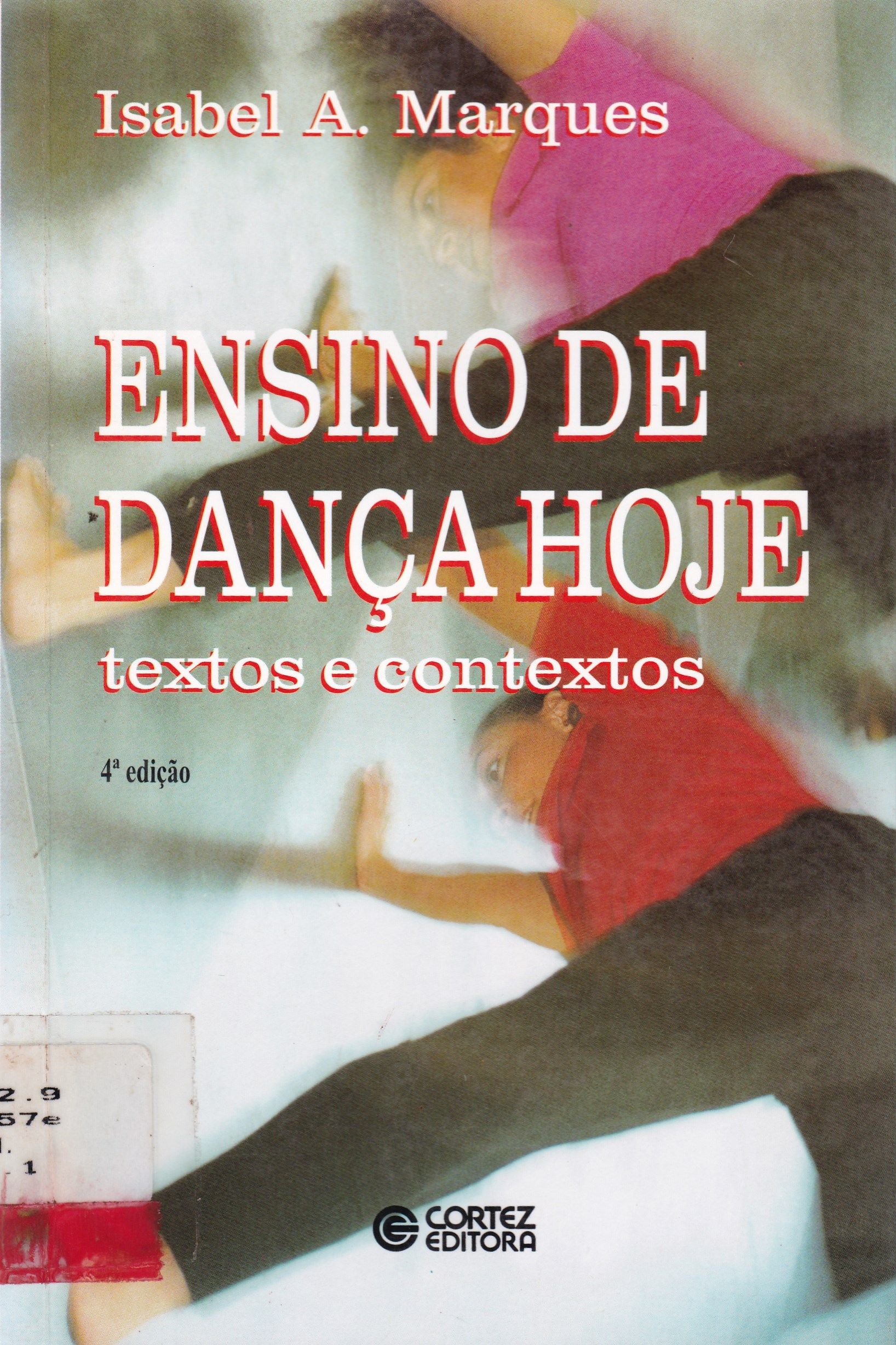 ENSINO DE DANÇA HOJE: TEXTOS E CONTEXTOS