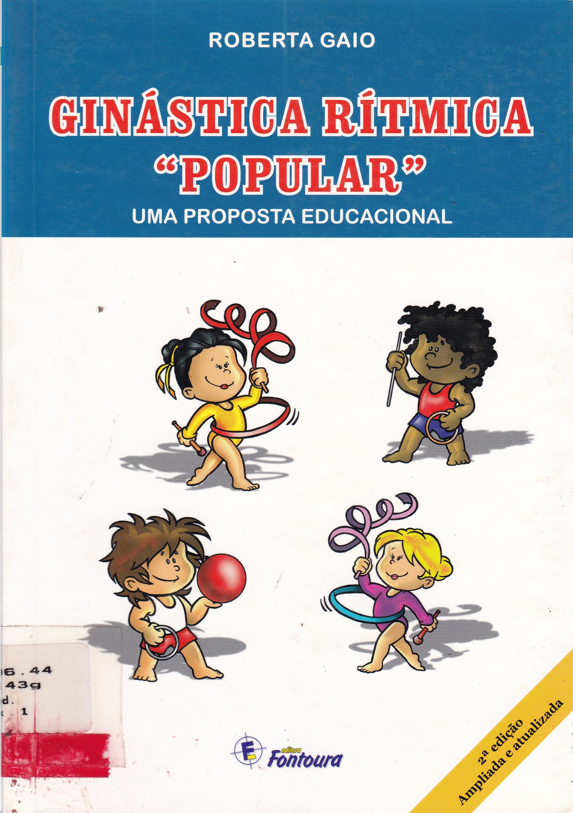 GINÁSTICA RÍTIMICA "POPULAR": UMA PROPOSTA EDUCACIONAL