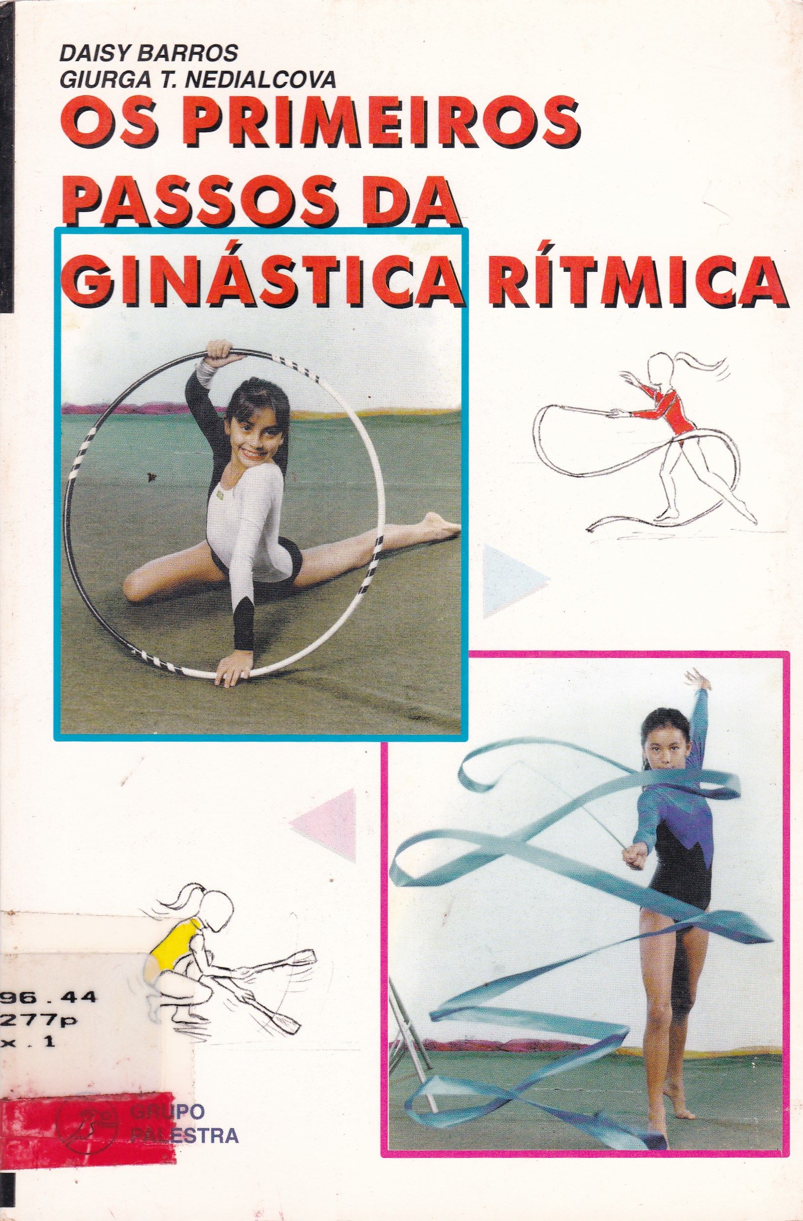 OS PRIMEIROS PASSOS DA GINÁSTICA RÍTMICA