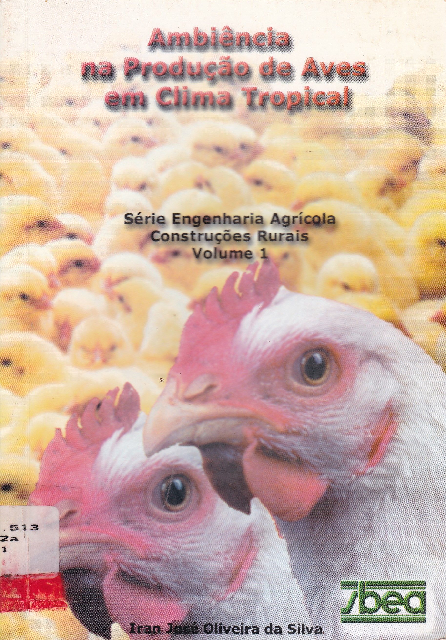 AMBIÊNCIA NA PRODUÇÃO DE AVES EM CLIMA TROPICAL