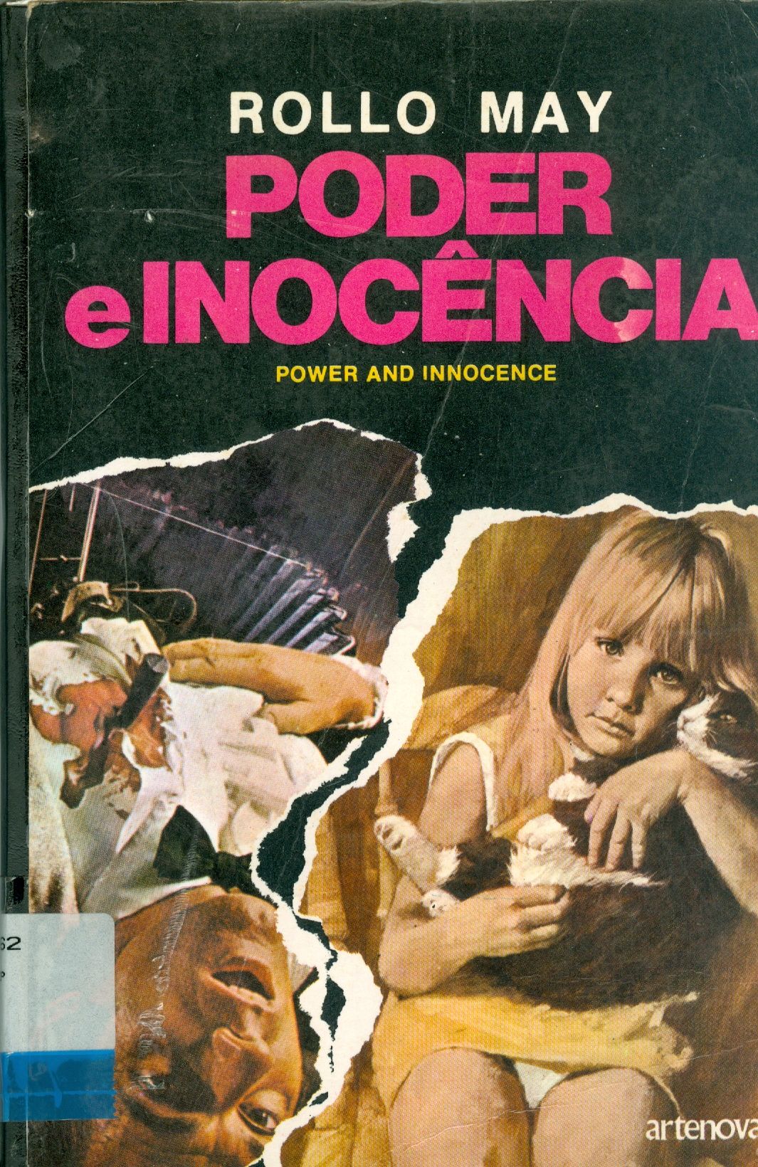 PODER E INOCÊNCIA: UMA BUSCA DAS FONTES DA VIOLÊNCIA