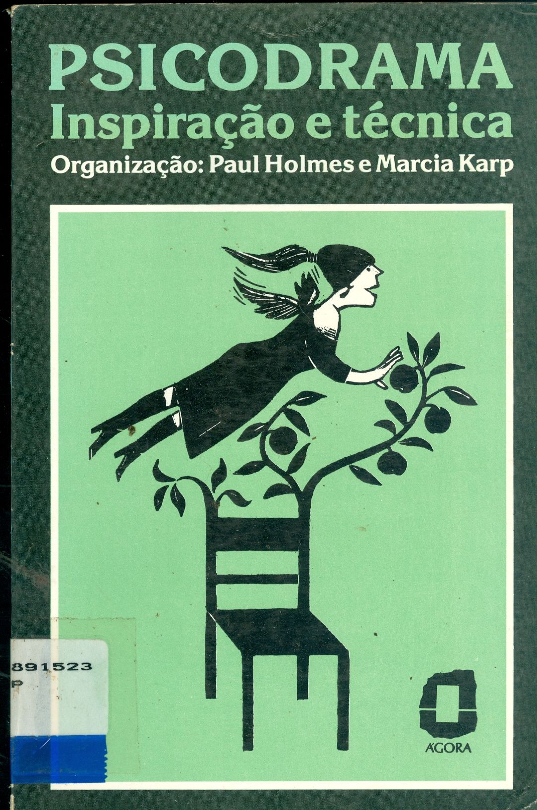 PSICODRAMA: INSPIRAÇÃO E TÉCNICA