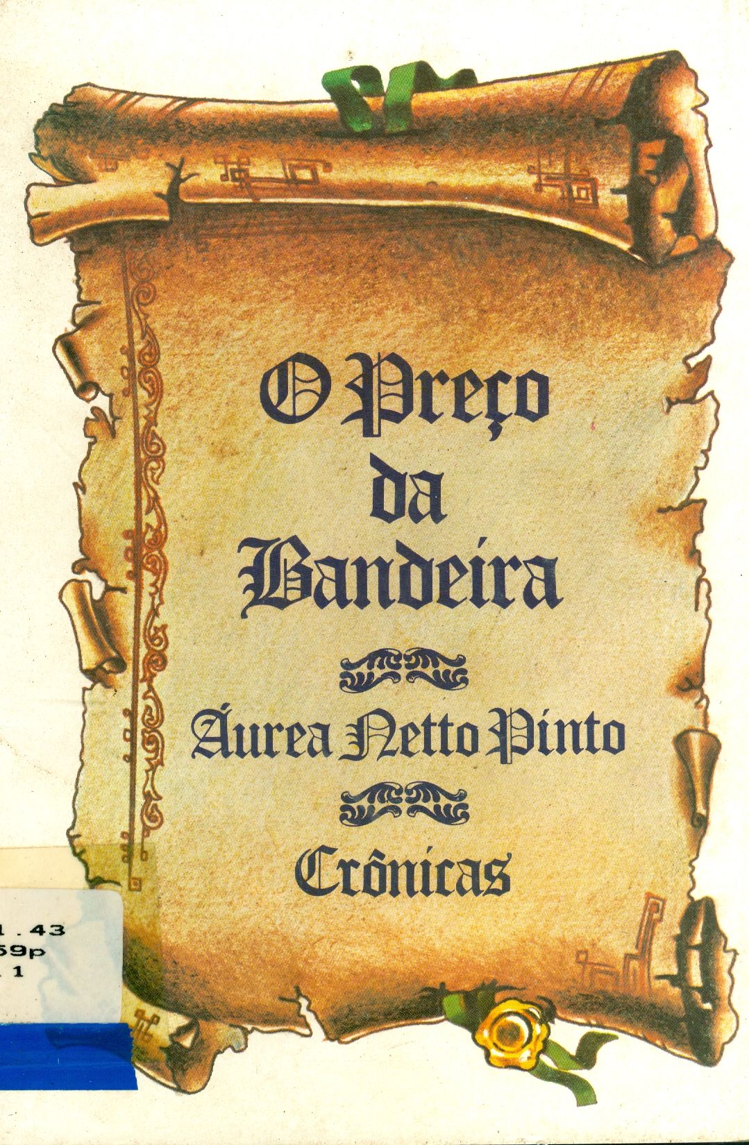 O PREÇO DA BANDEIRA