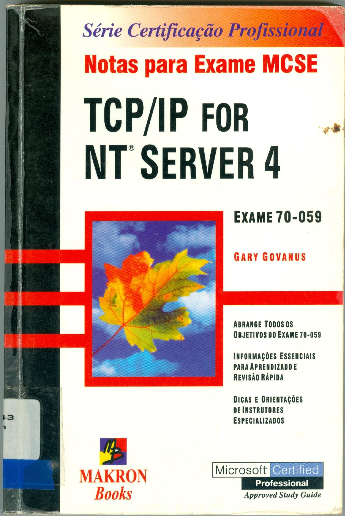 MCSE TCP/IP FOR NT SERVER 4