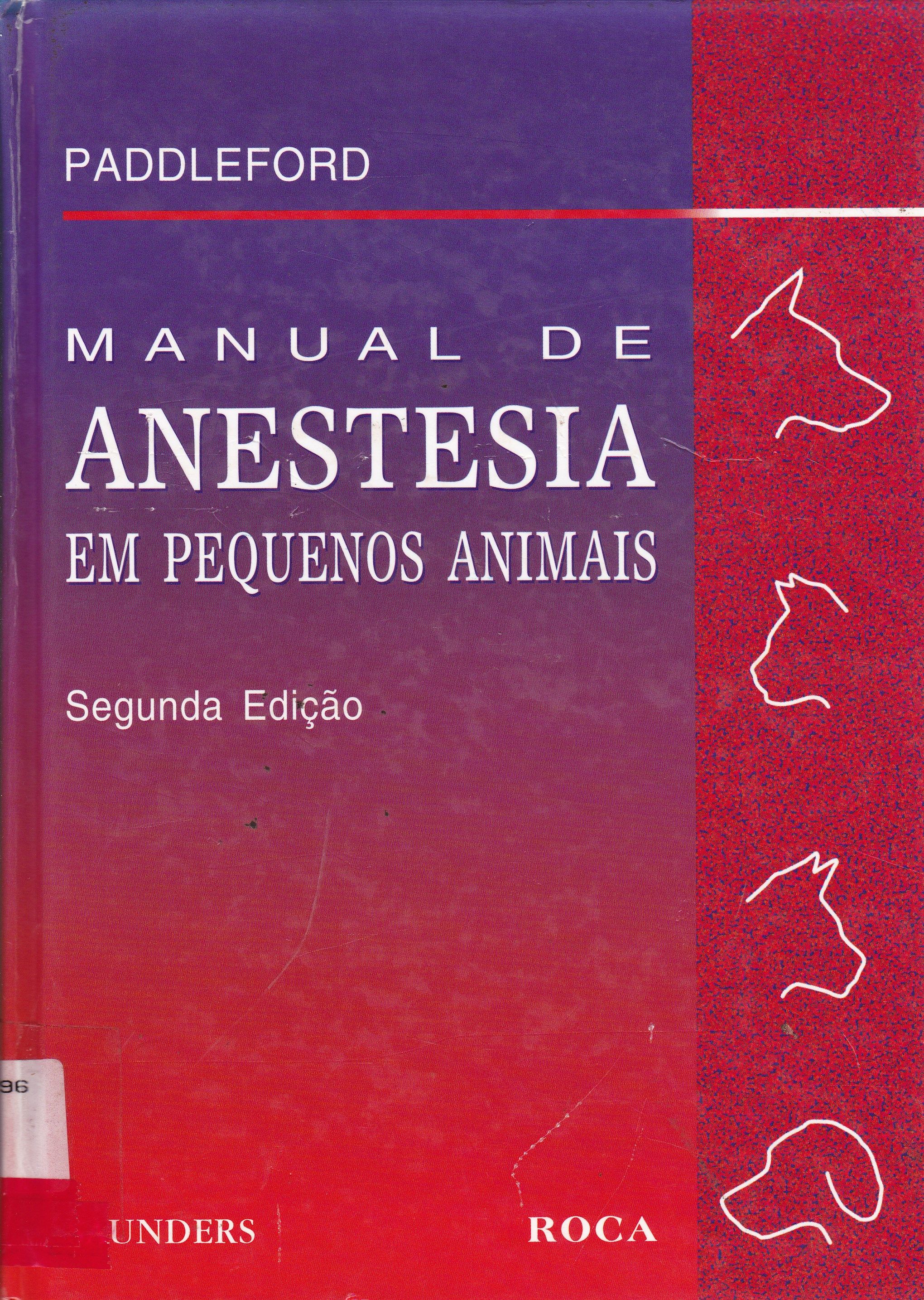 MANUAL DE ANESTESIA EM PEQUENOS ANIMAIS