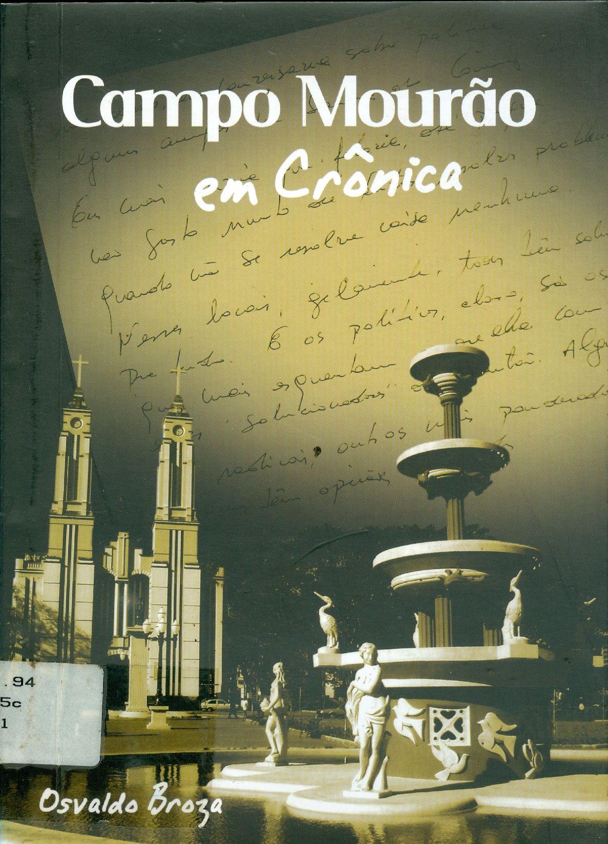 CAMPO MOURÃO EM CRÔNICA