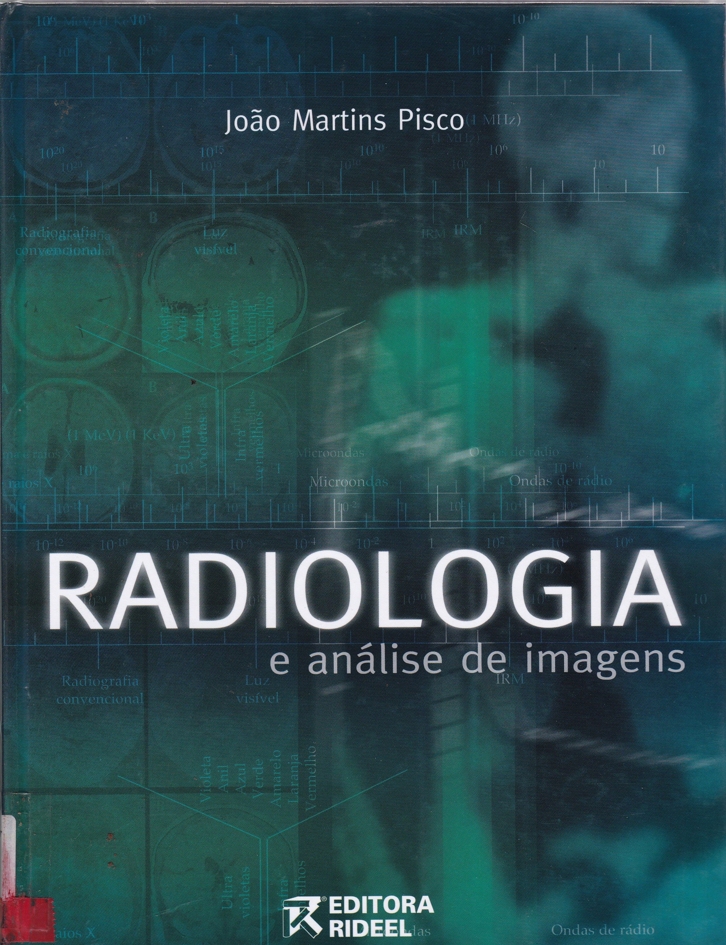 RADIOLOGIA E ANÁLISE DE IMAGENS