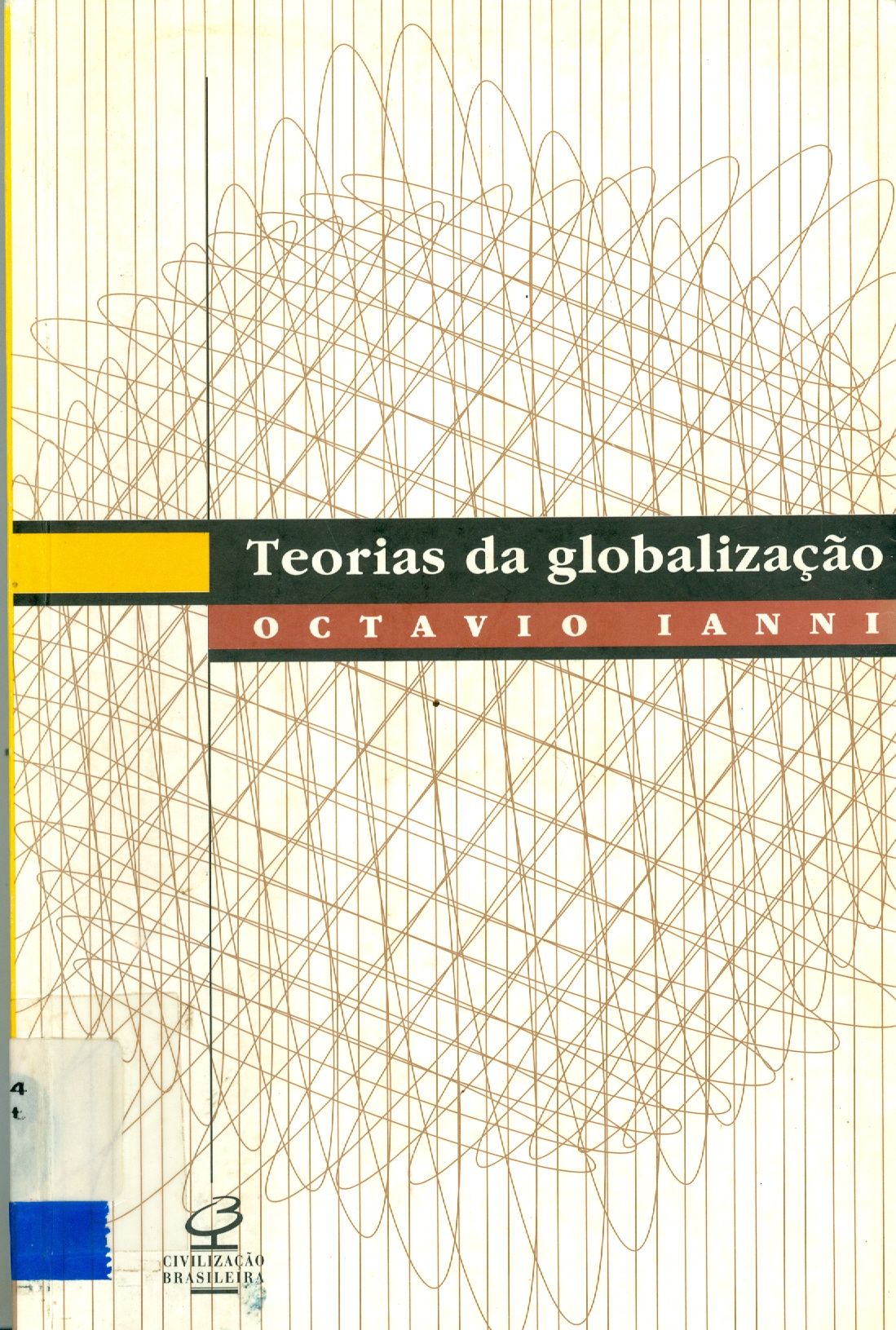 TEORIAS DA GLOBALIZAÇÃO