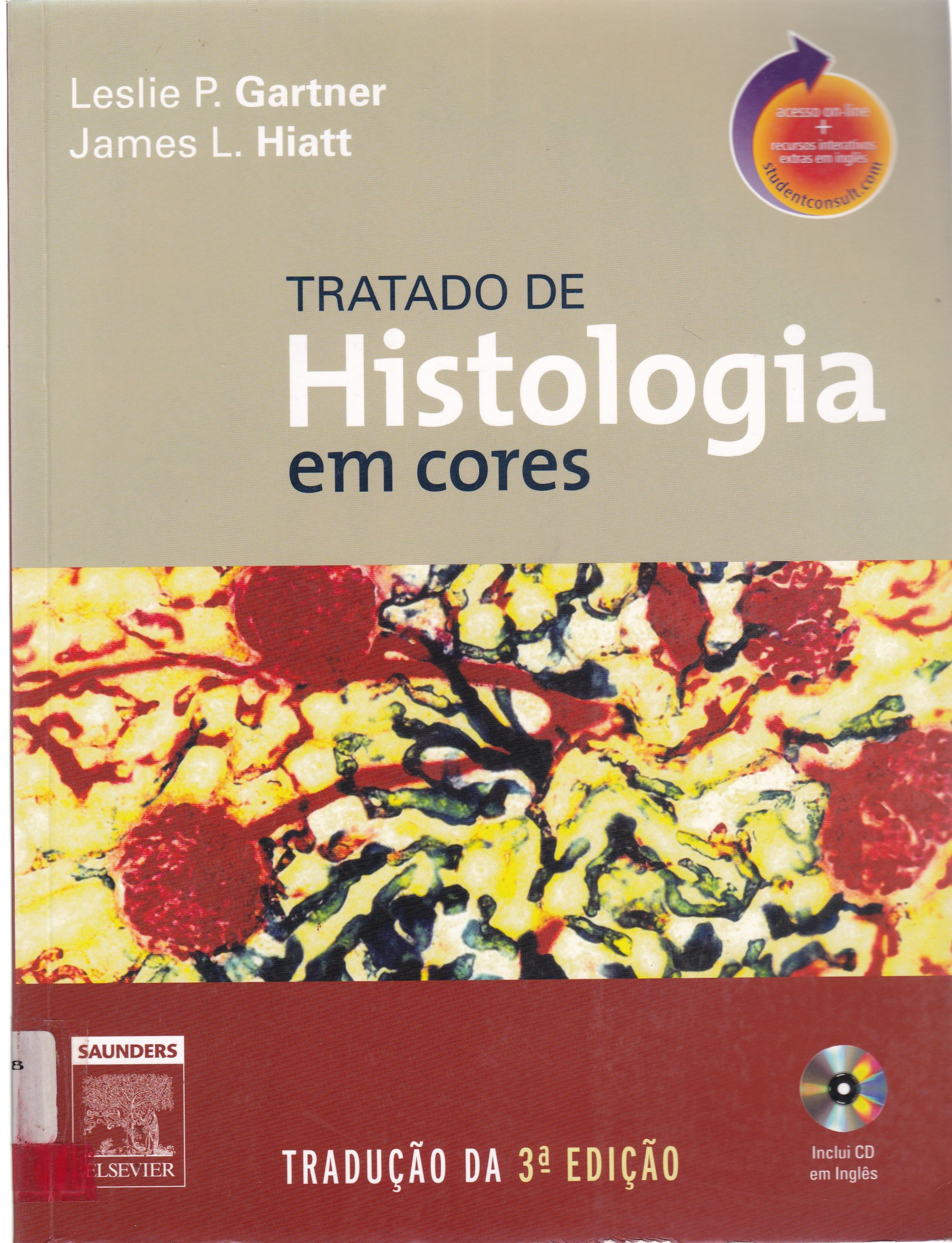 TRATADO DE HISTOLOGIA EM CORES